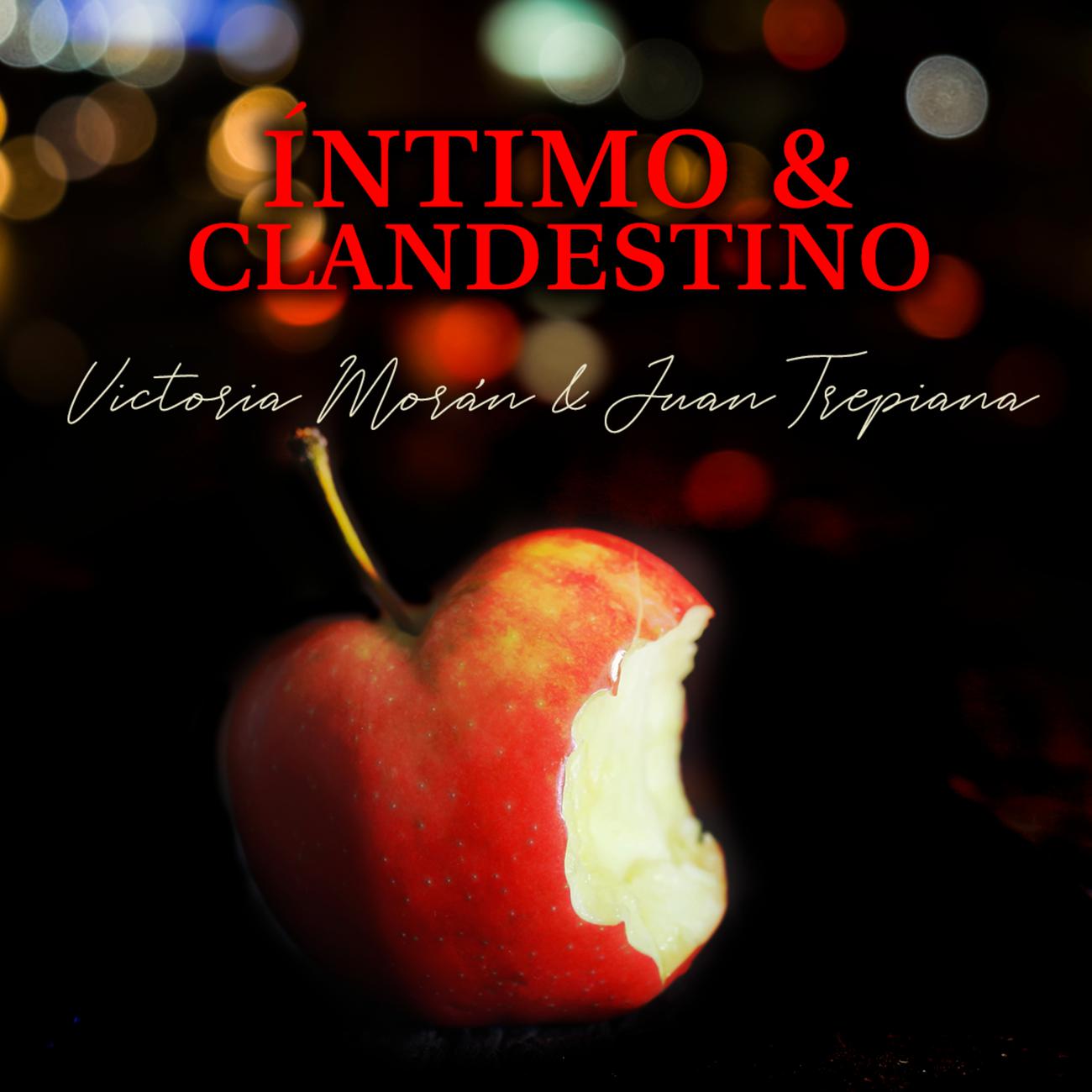 Постер альбома Íntimo y Clandestino