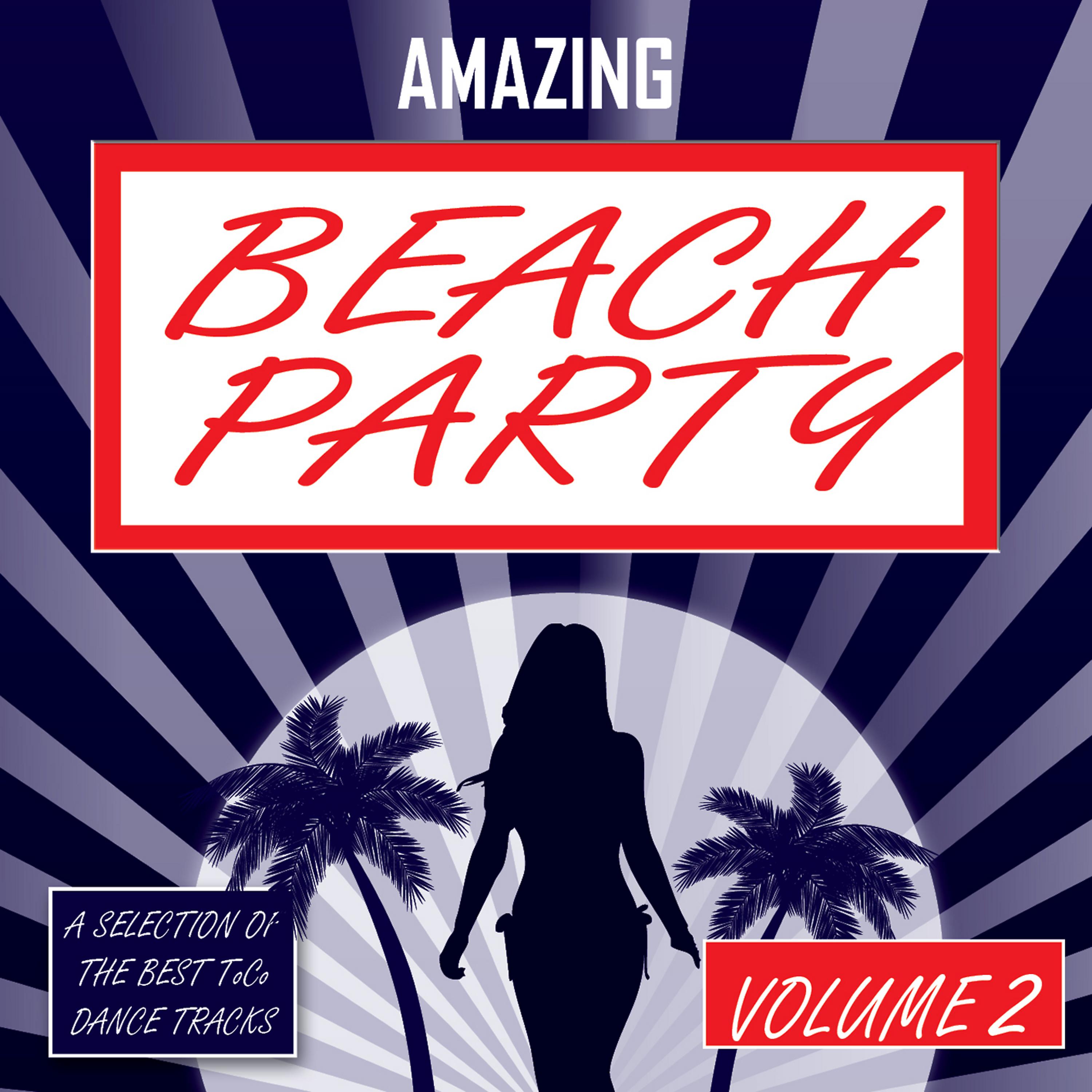 Постер альбома Amazing Beach Party - vol. 2