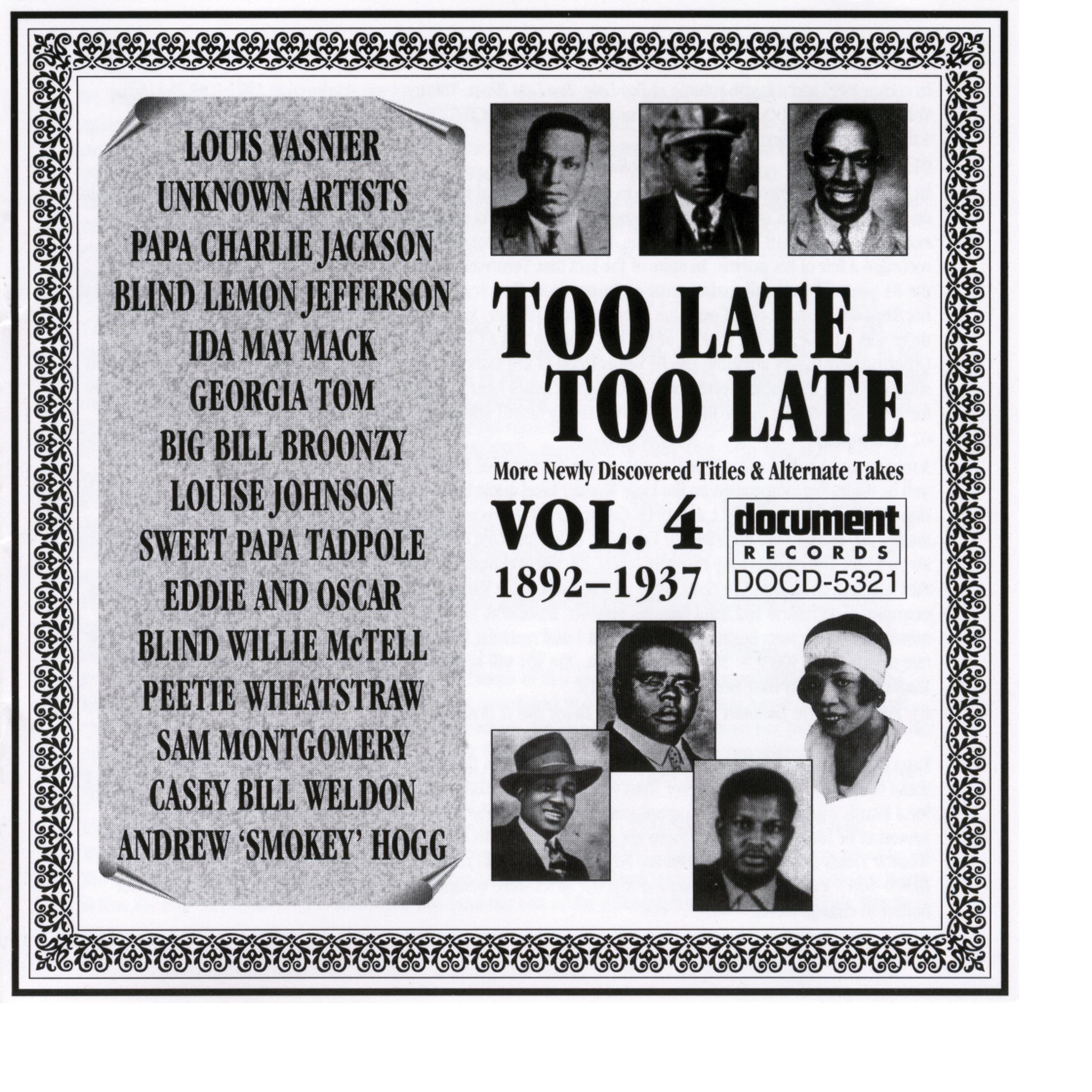 Постер альбома Too Late, Too Late Vol. 4 1892-1937