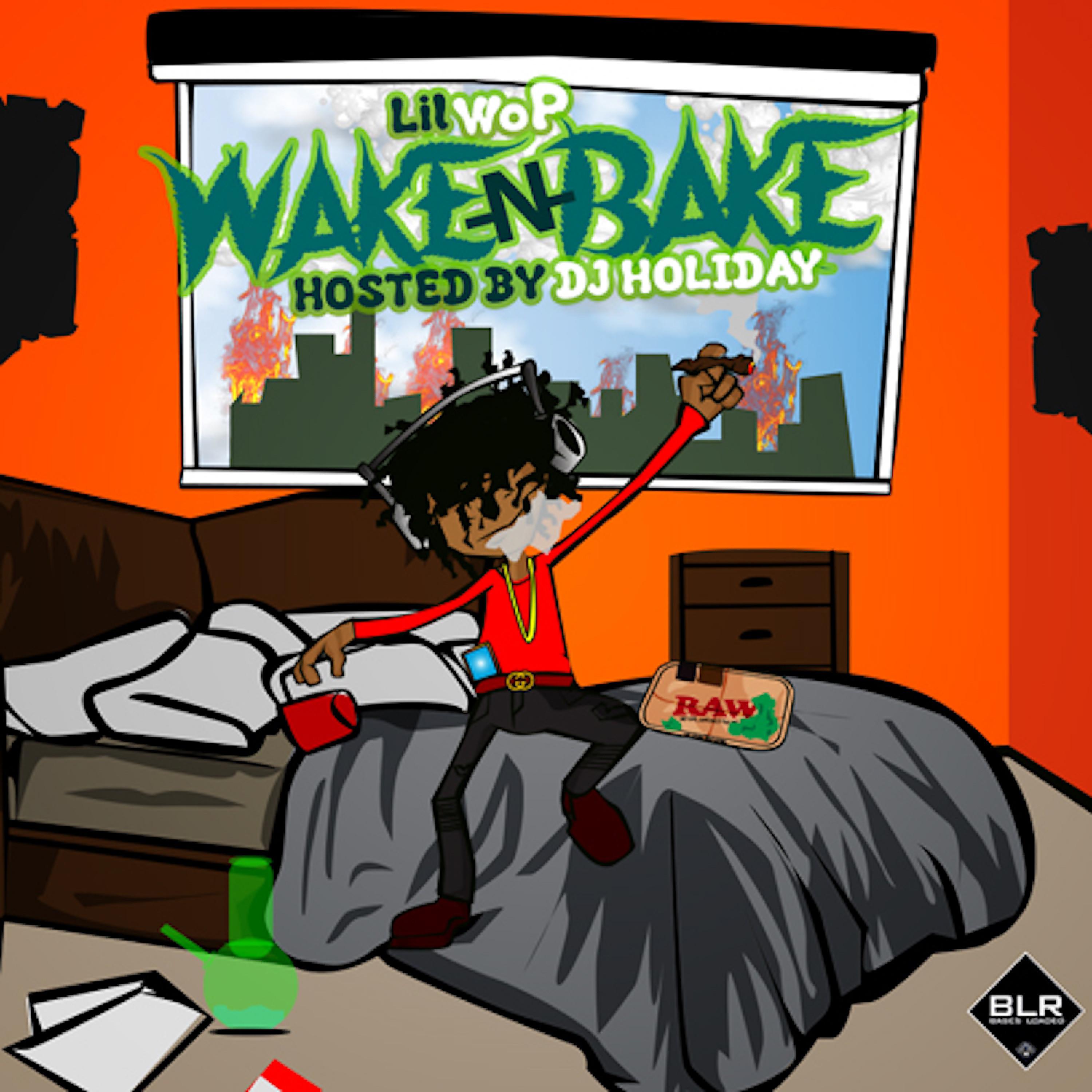Постер альбома Wake-N-Bake