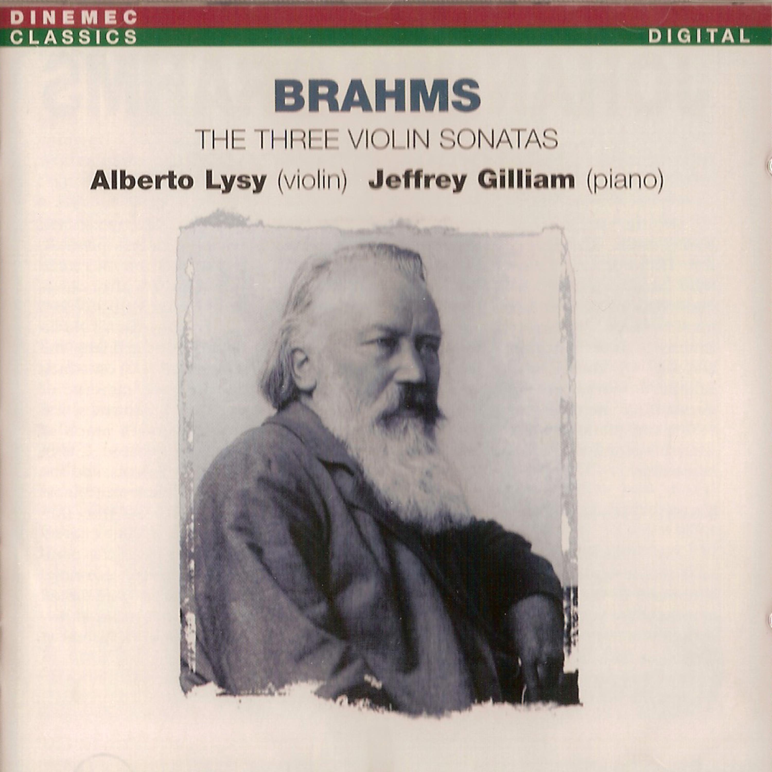 Постер альбома Johannes Brahms: The Three Violin Sonatas