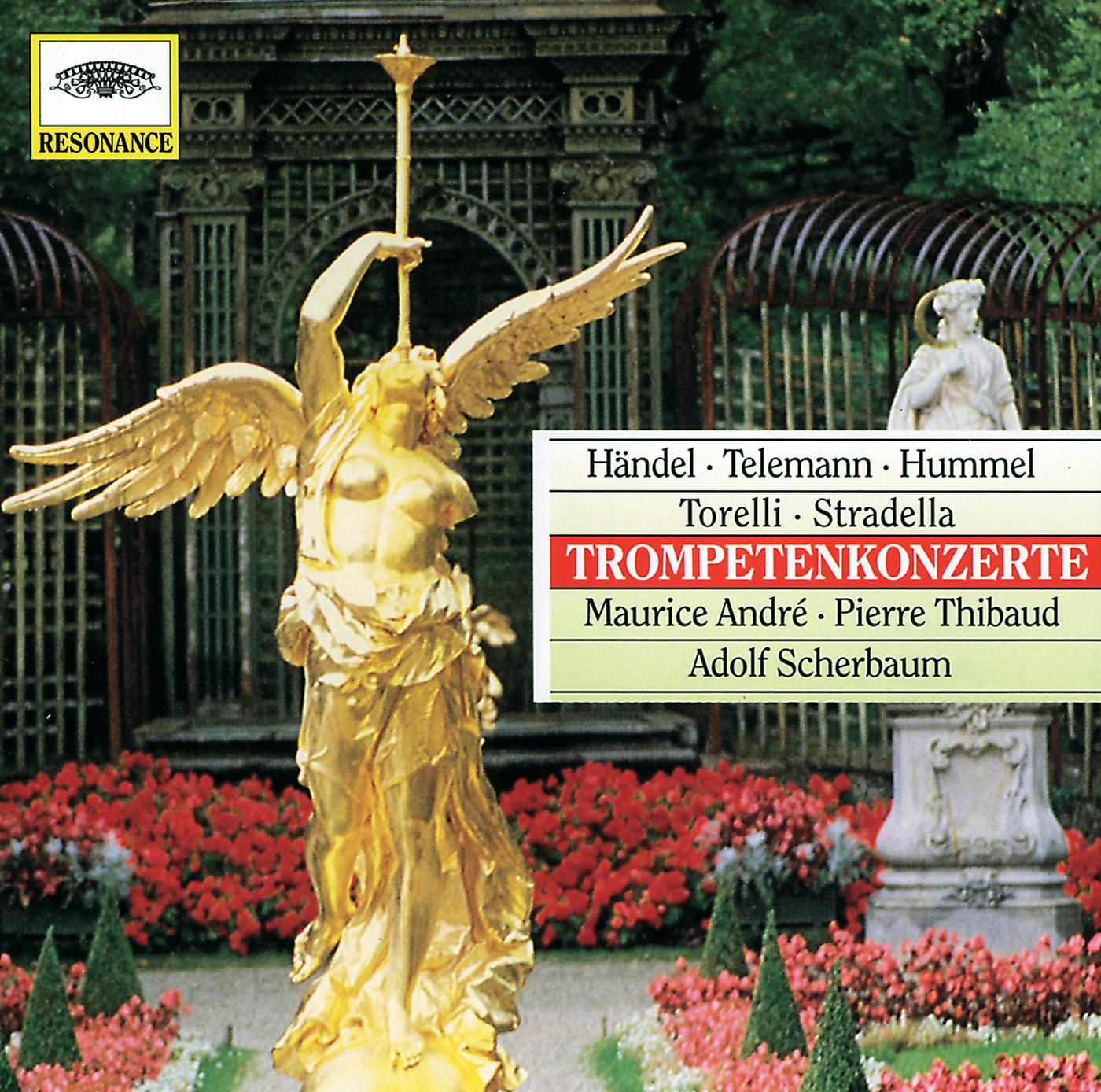 Постер альбома Handel / Telemann / Hummel / Torelli / Stradella: Trumpet Concertos