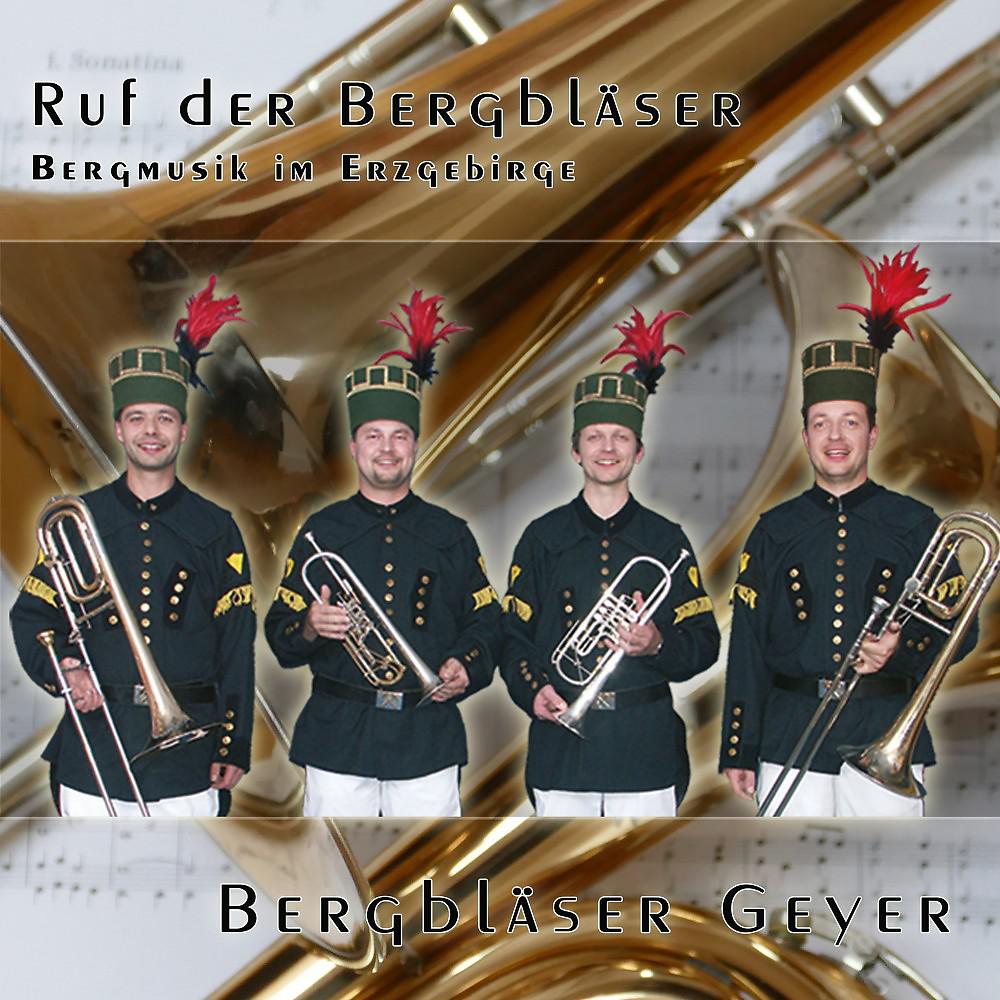 Постер альбома Ruf der Bergbläser (Bergmusik im Erzgebirge)