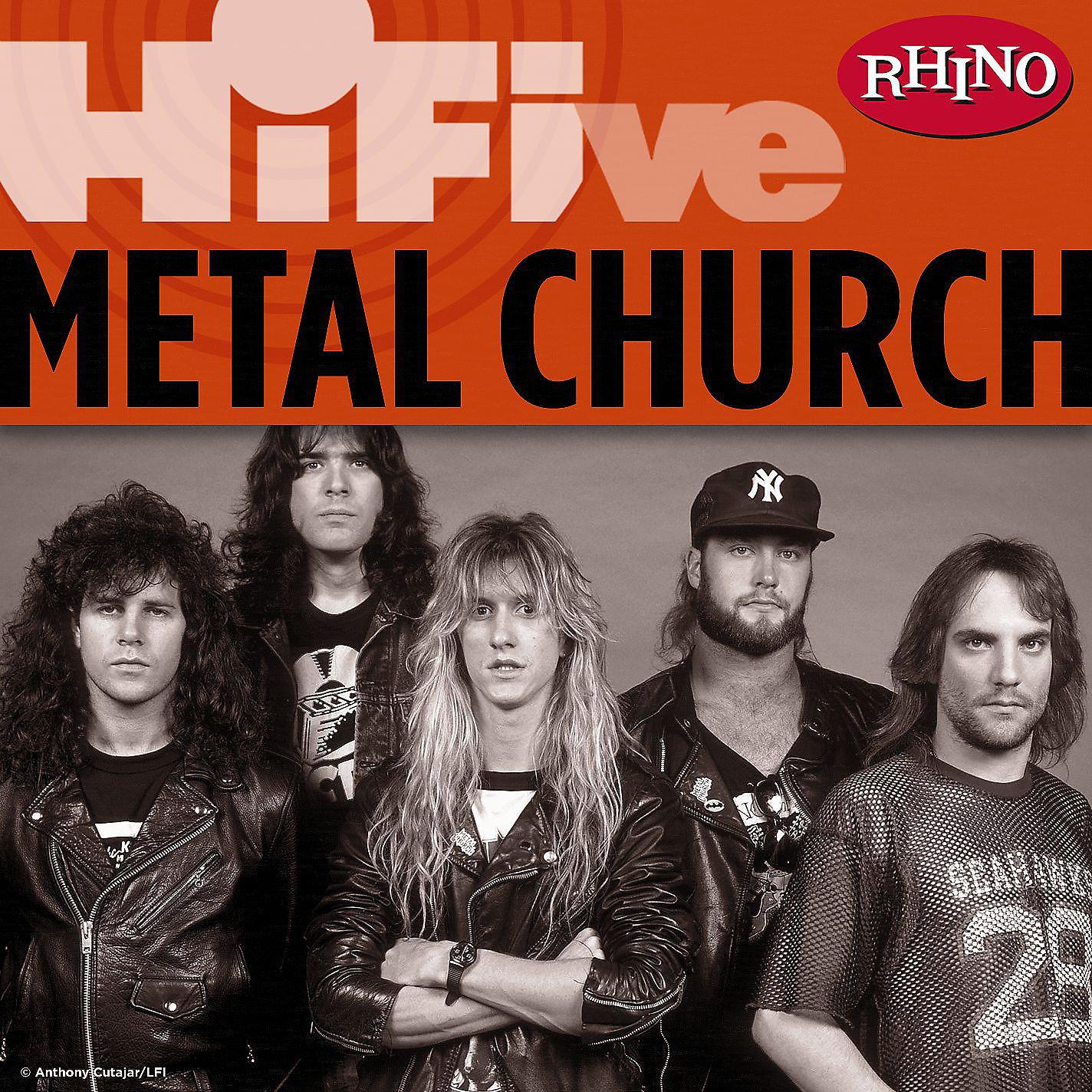 Постер альбома Rhino Hi-Five: Metal Church