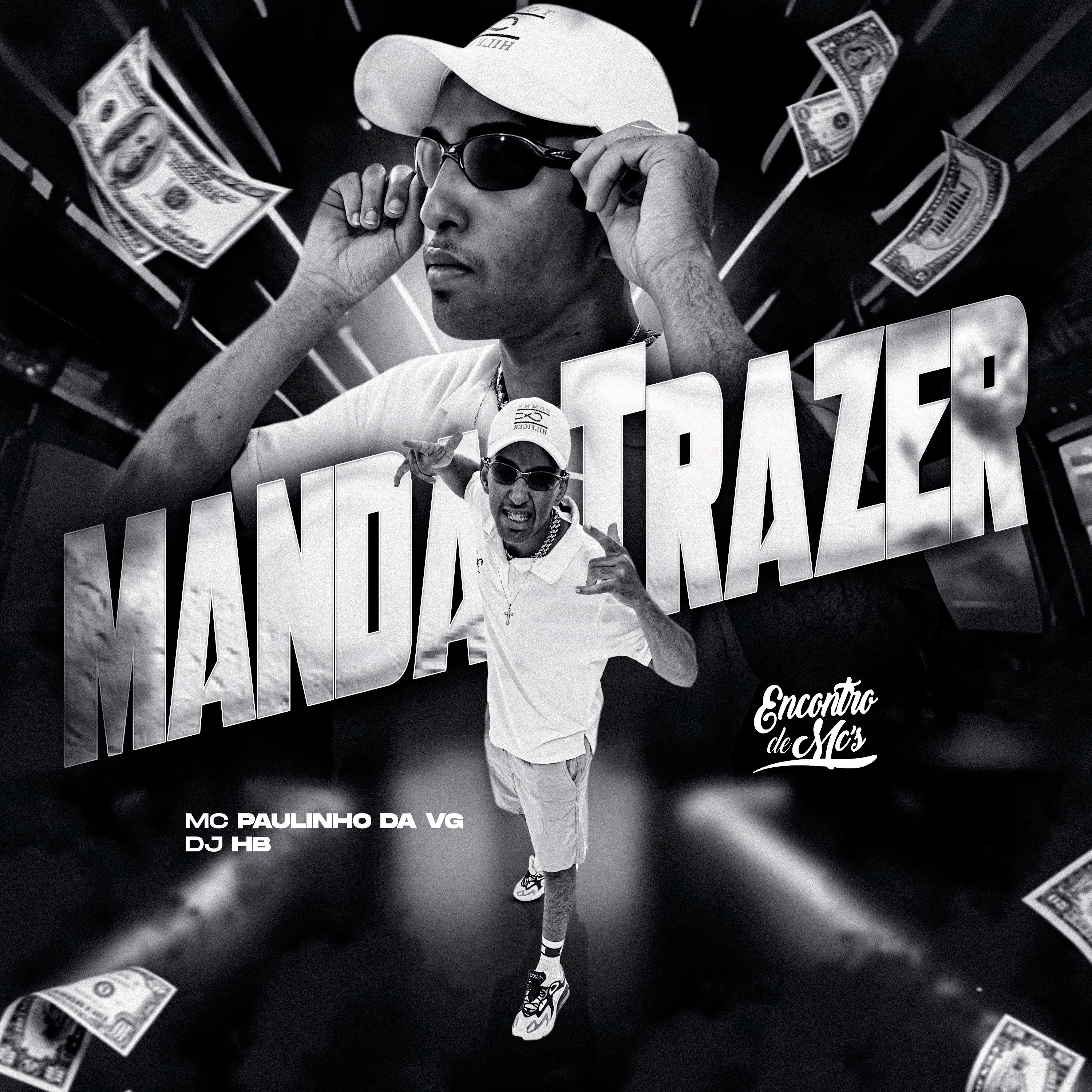 Постер альбома Manda Trazer