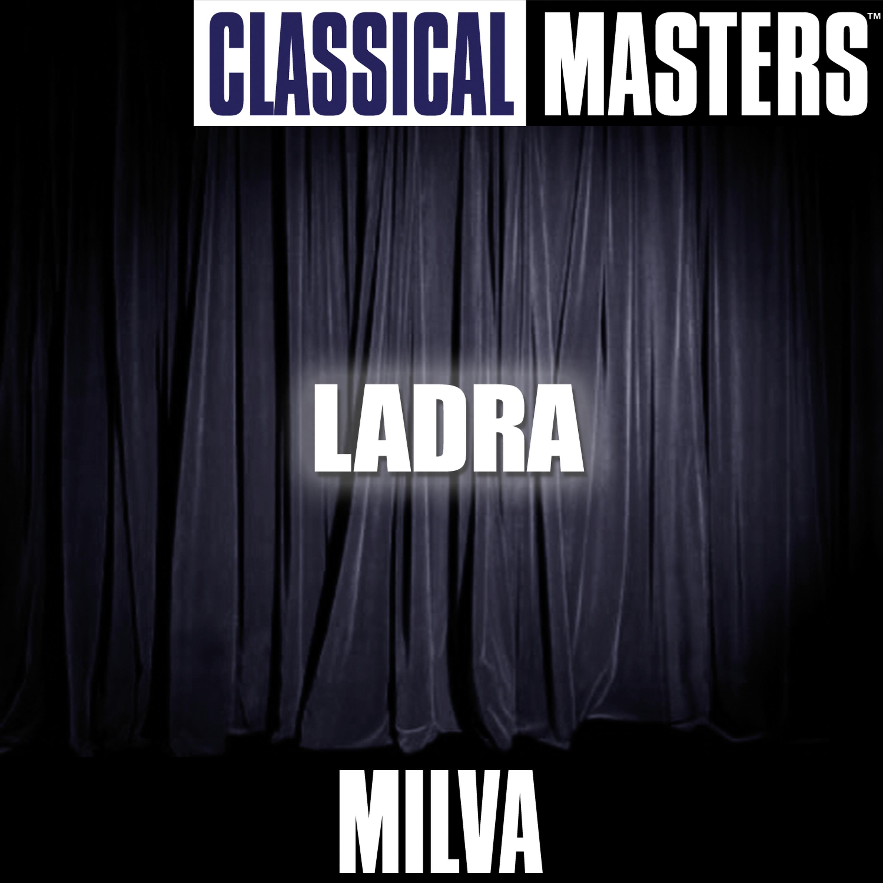 Постер альбома Classical Masters: Ladra