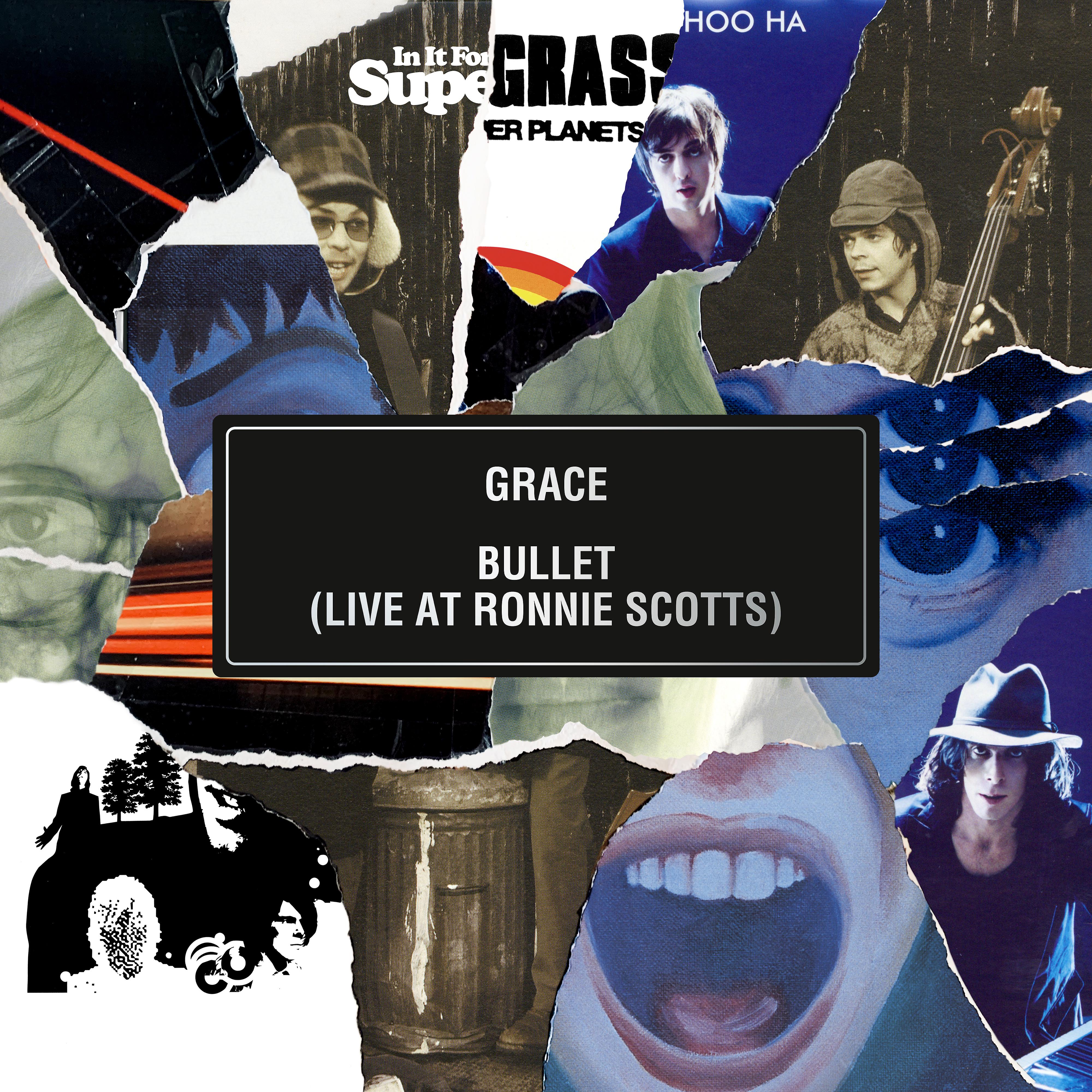 Постер альбома Grace / Bullet (Live at Ronnie Scott's)