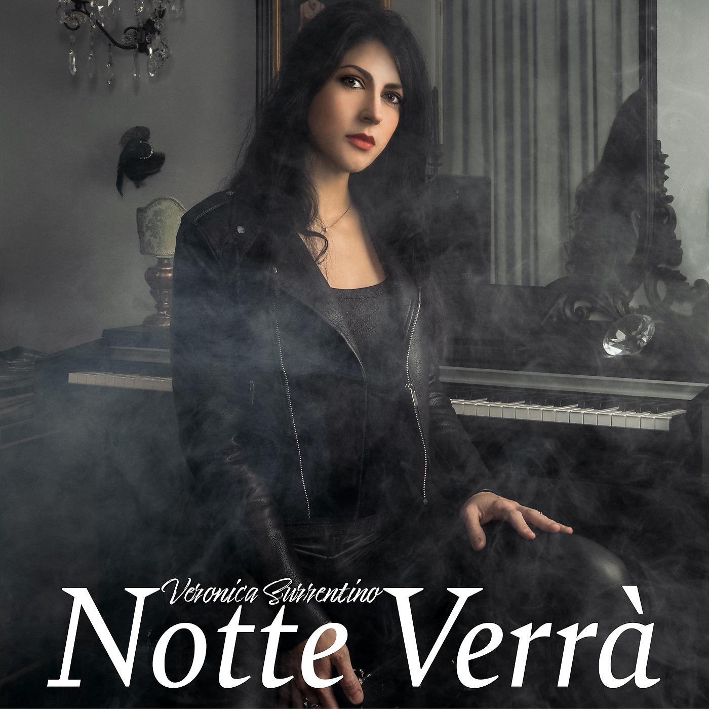 Постер альбома Notte Verrà