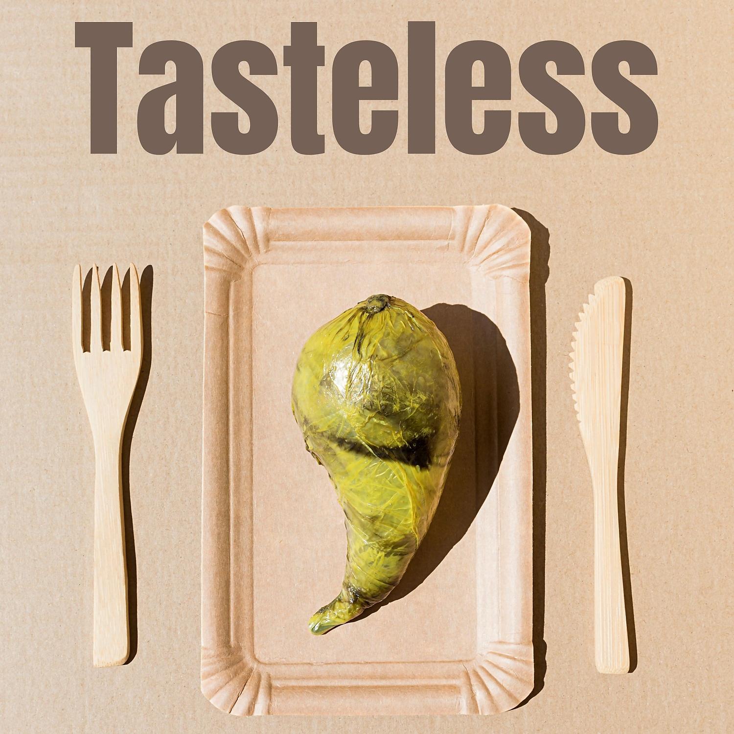 Постер альбома Tasteless