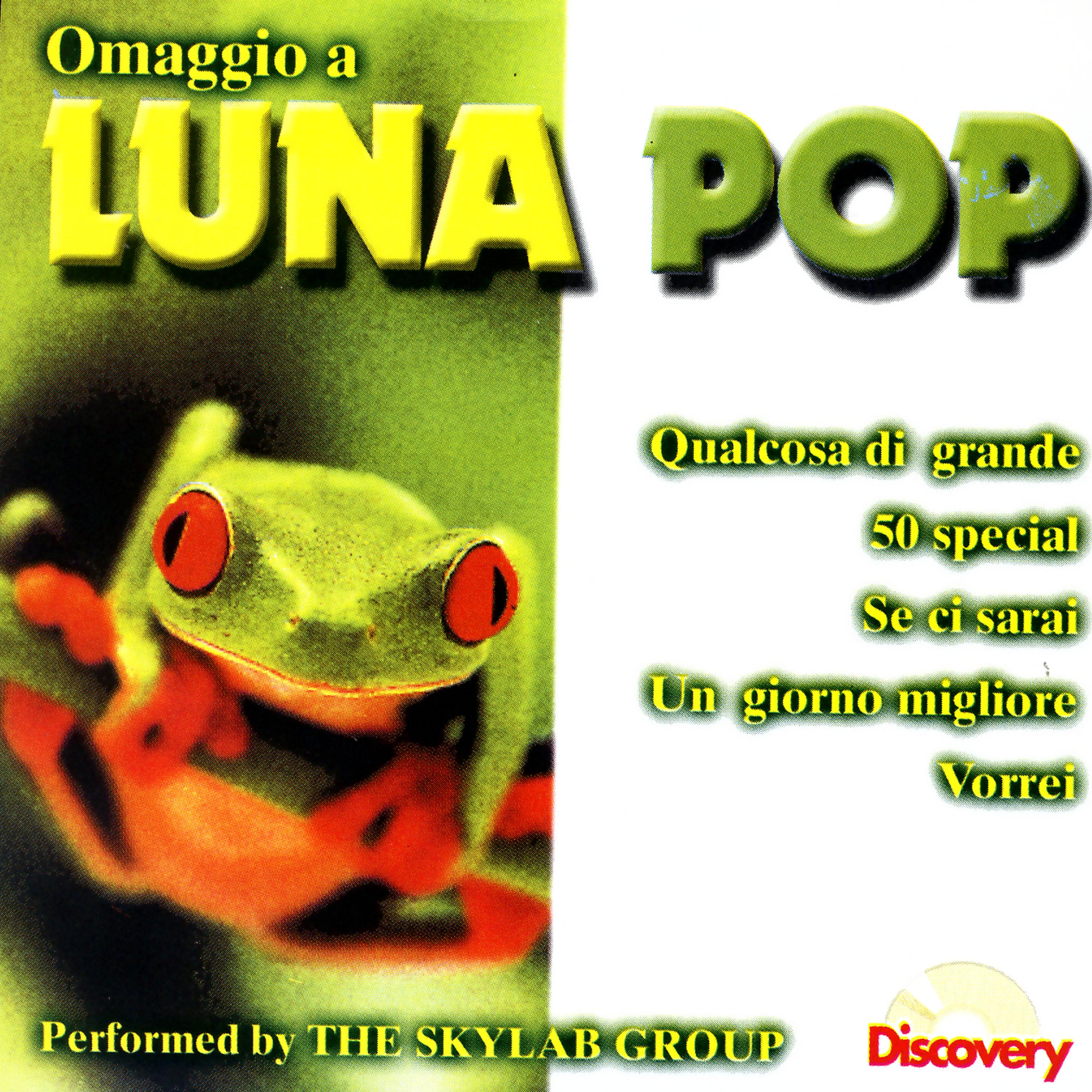 Постер альбома Omaggio A Luna Pop