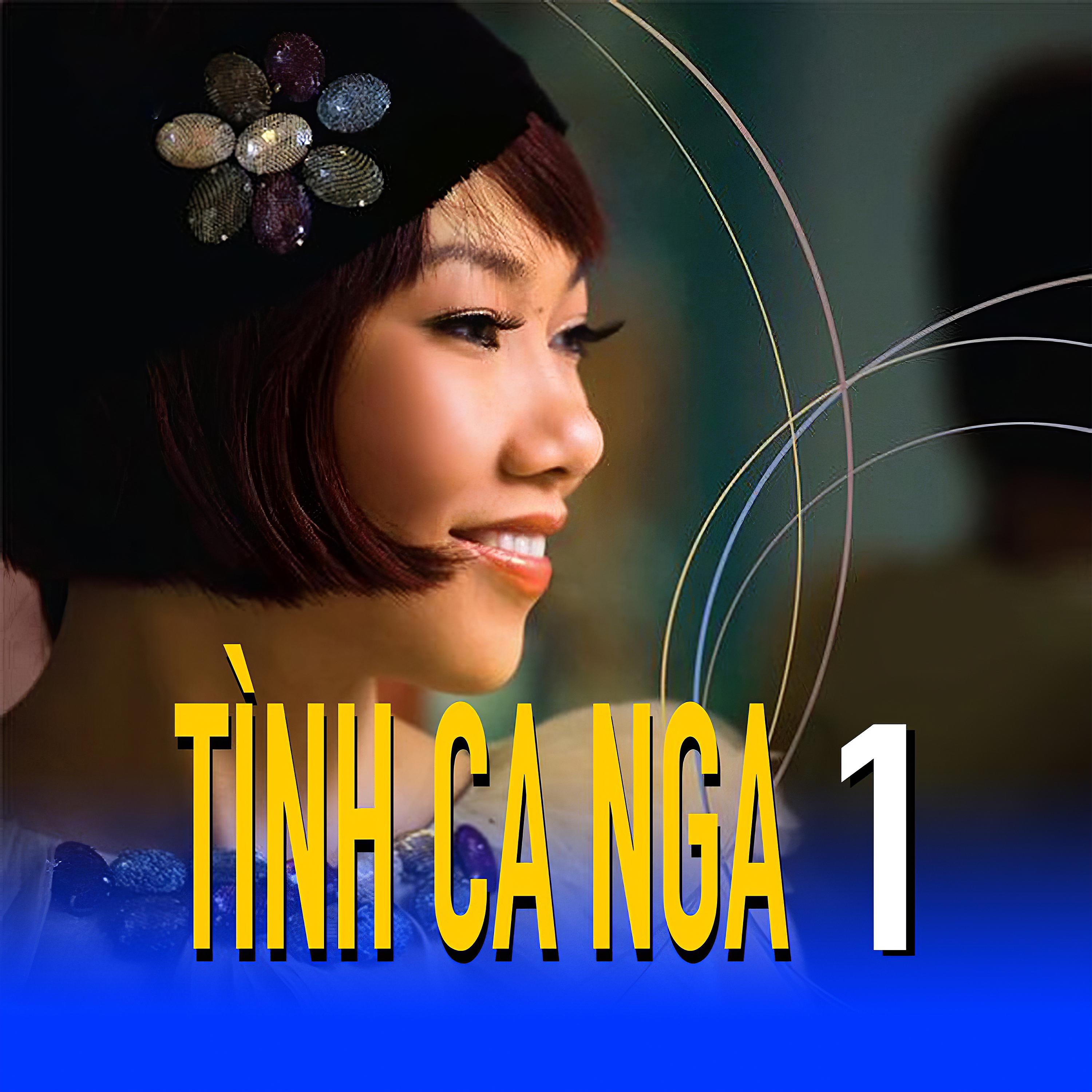 Постер альбома Tình Ca Nga 1