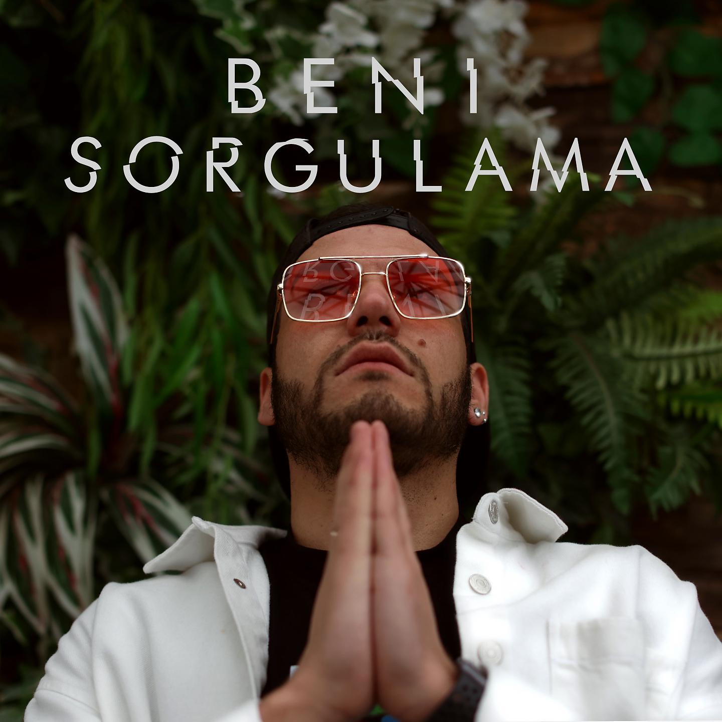 Постер альбома Beni Sorgulama