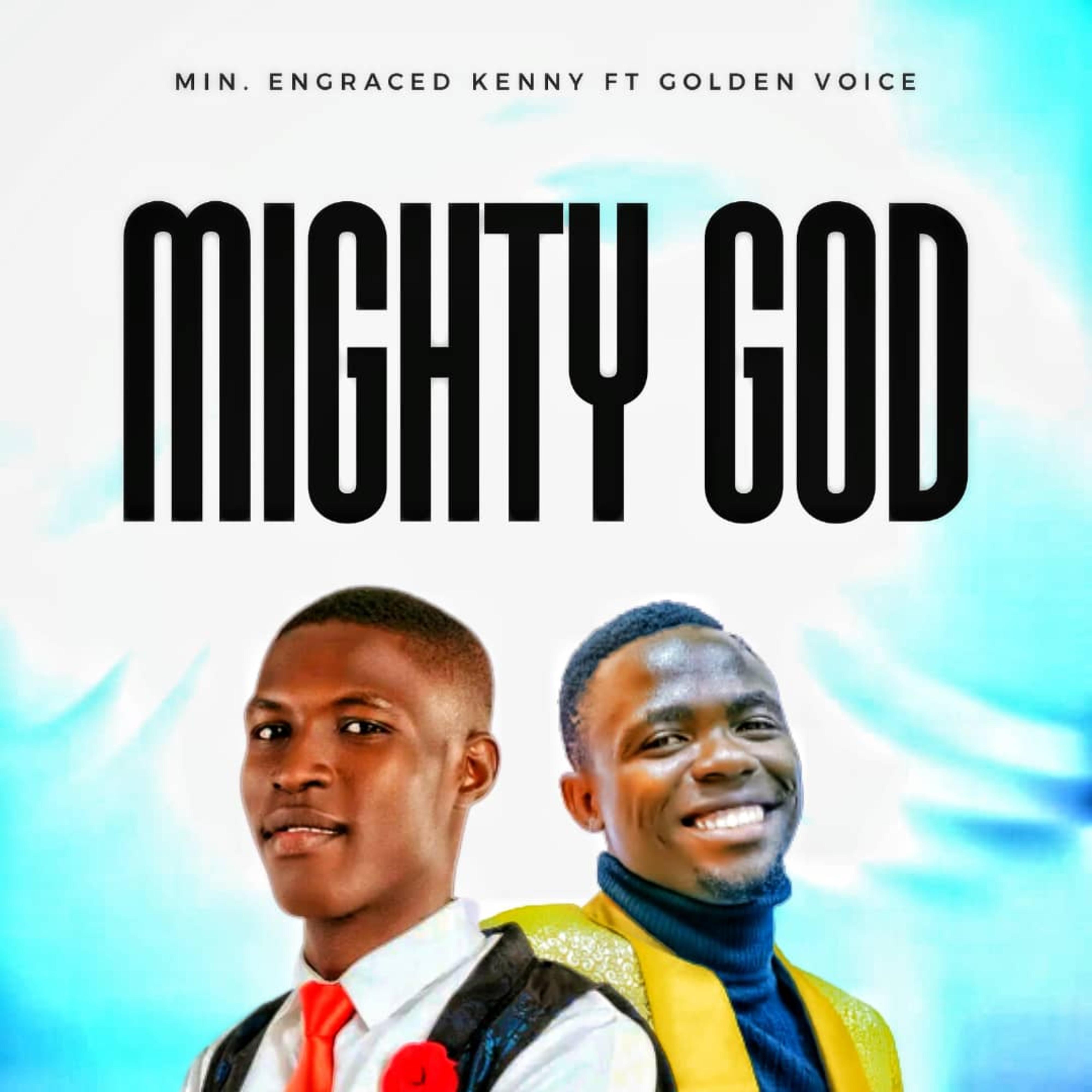 Постер альбома Mighty God (feat. Golden Voice)
