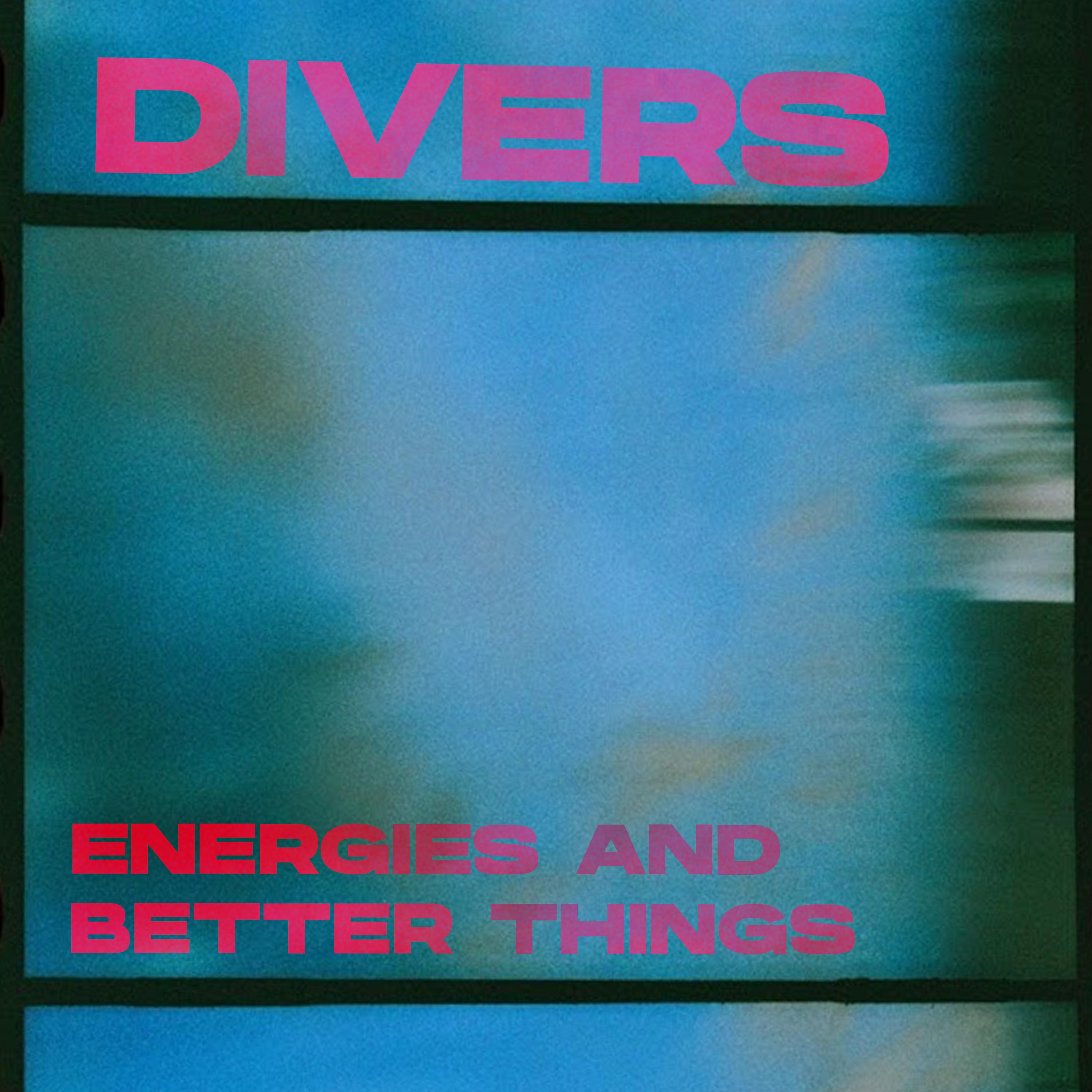 Постер альбома Energies and Better Things