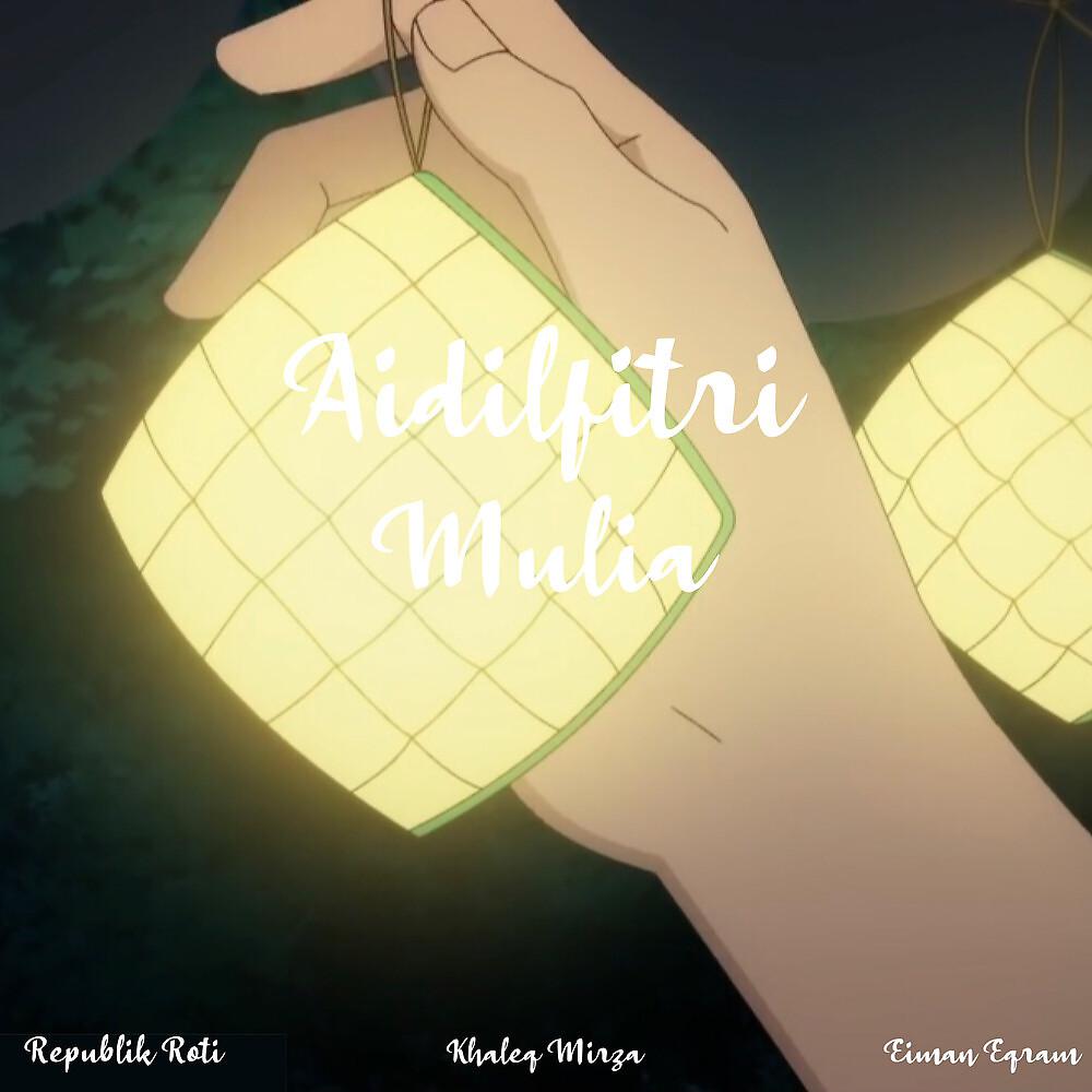 Постер альбома Aidilfitri Mulia
