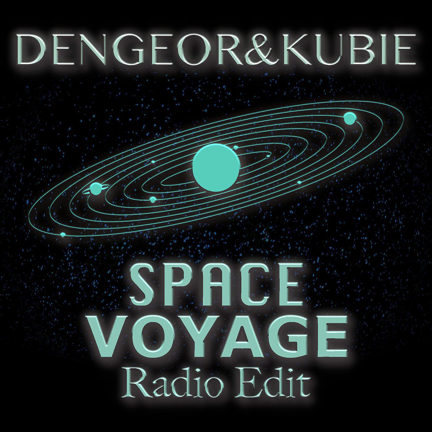 Постер альбома Space Voyage RadioEdit