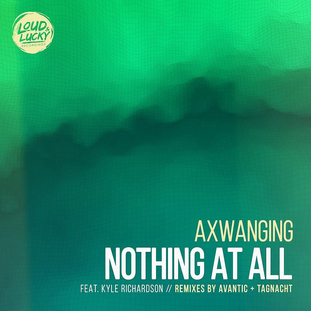 Постер альбома Nothing at All (Remixes)