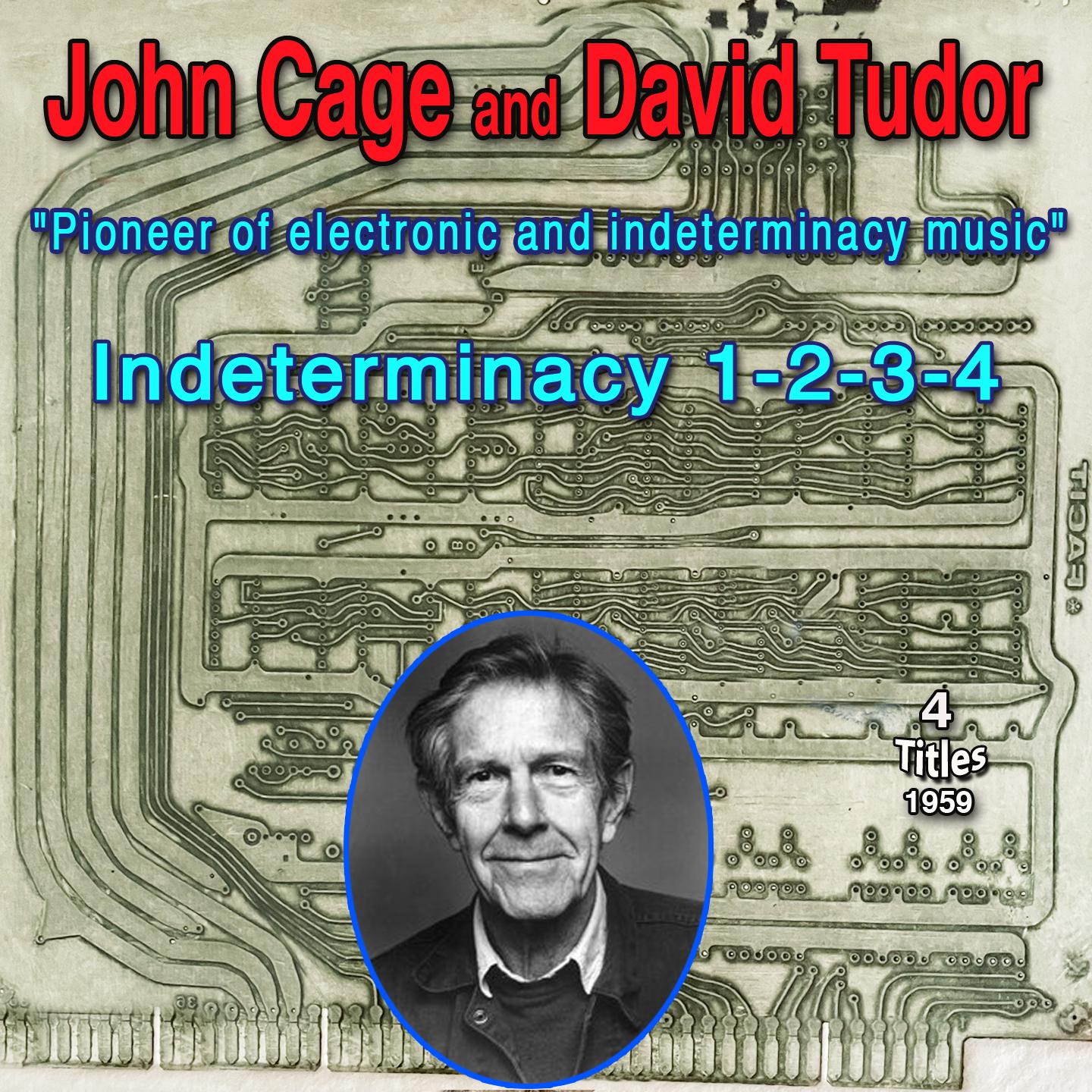 Постер альбома John Cage "A pioneer in indeterminacy in music and electronic music" New aspect of Form in Instrumental and Electonic music