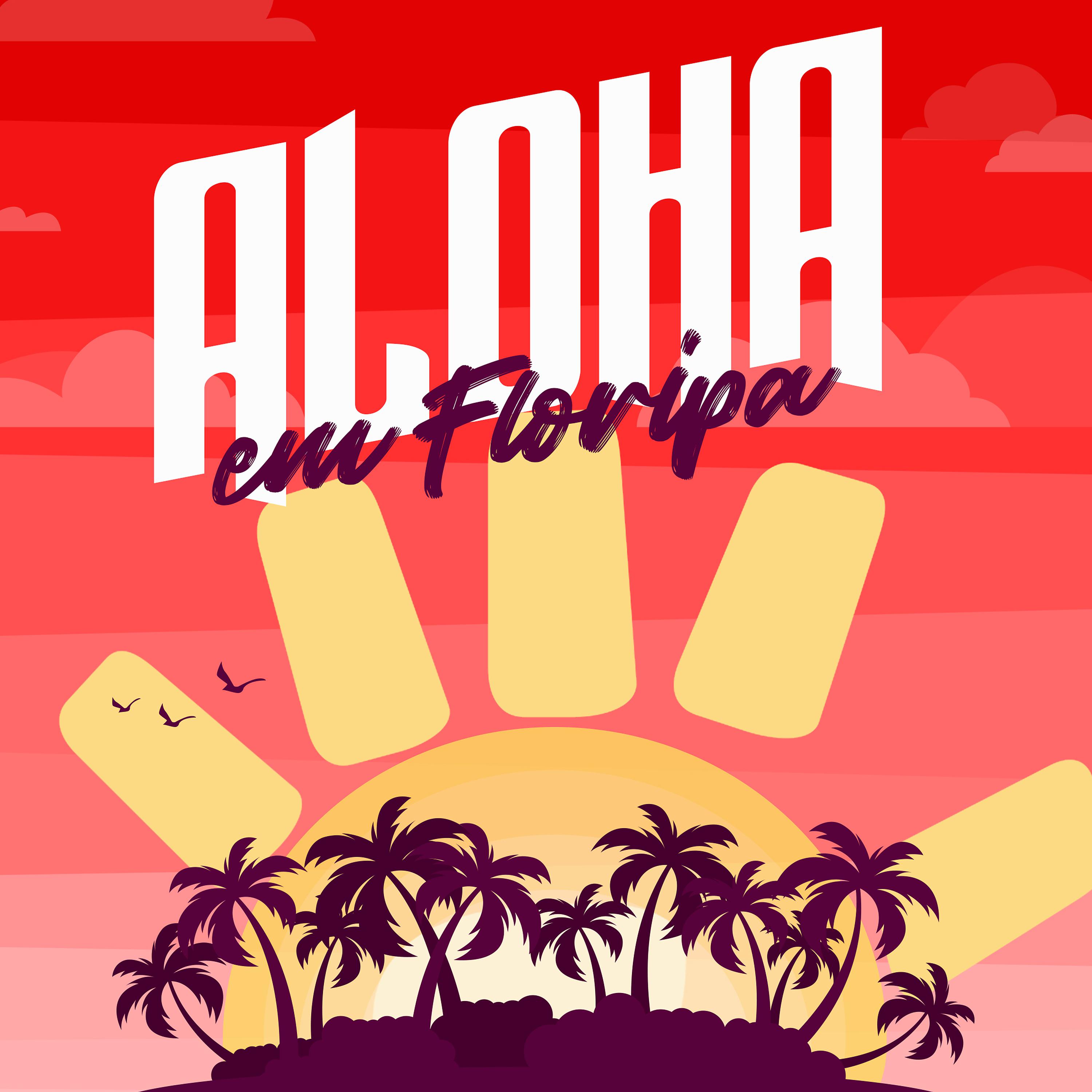 Постер альбома Aloha em Floripa