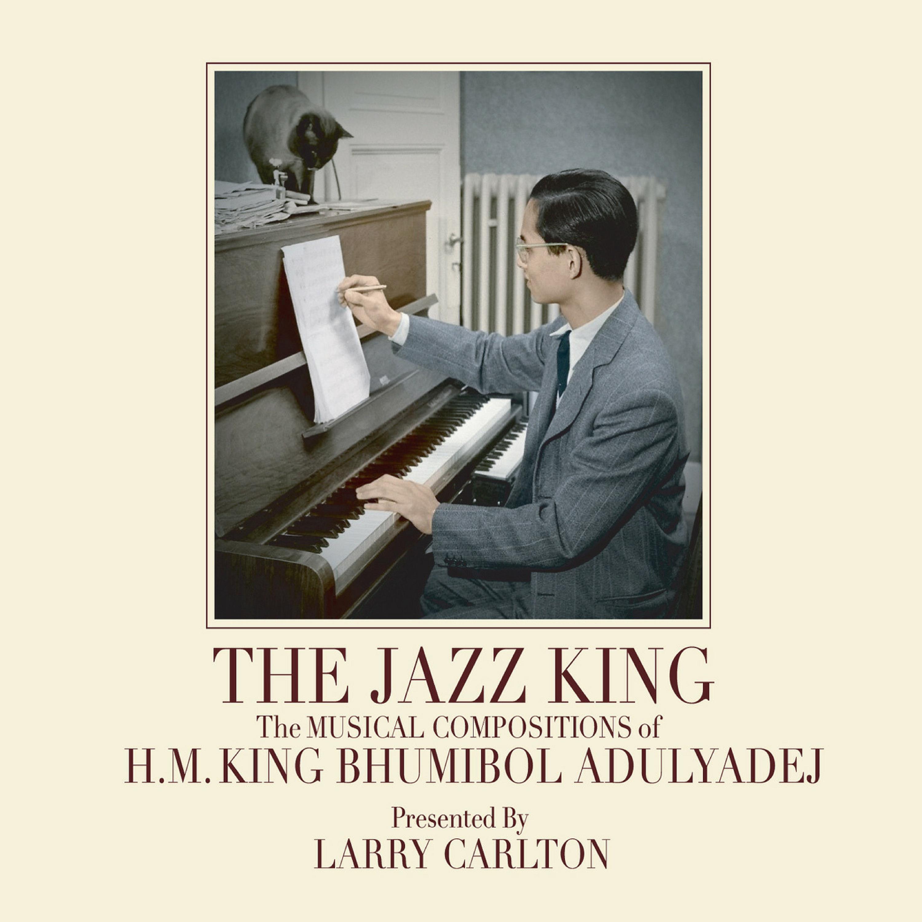 Постер альбома The Jazz King: The Musical Compositions of H.M. King Bhumibol Adulyadej