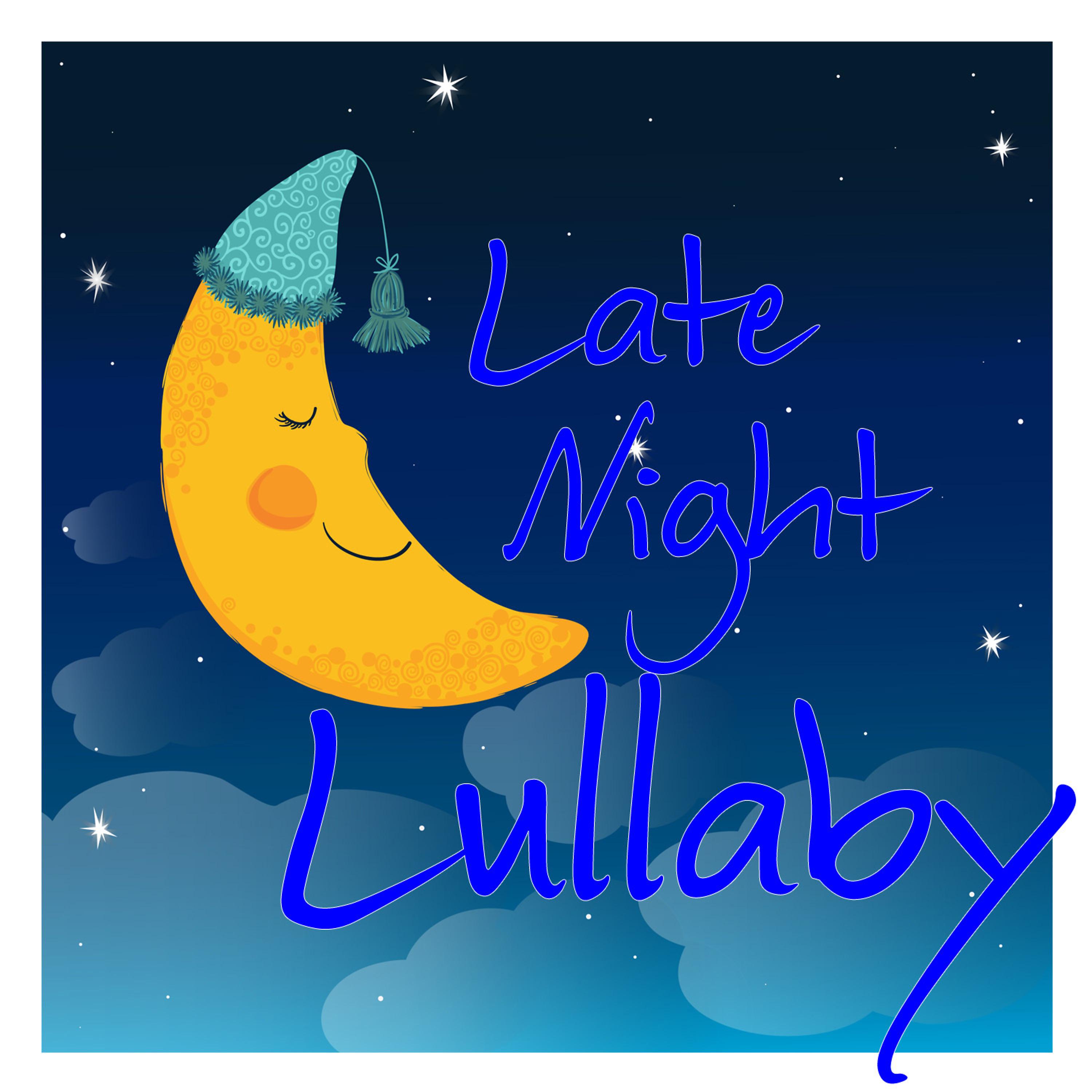 Постер альбома Late Night Lullaby