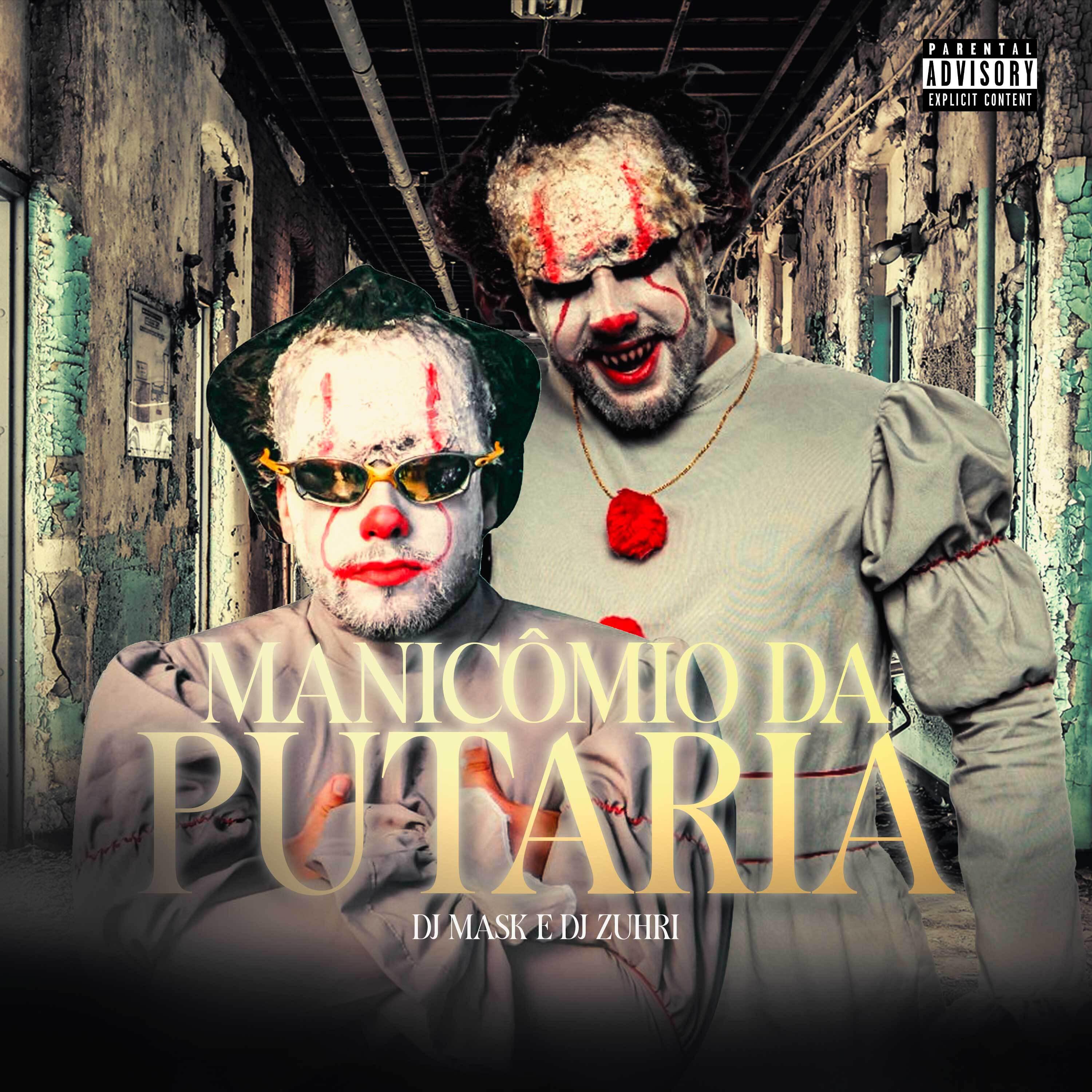 Постер альбома Manicômio da Putaria