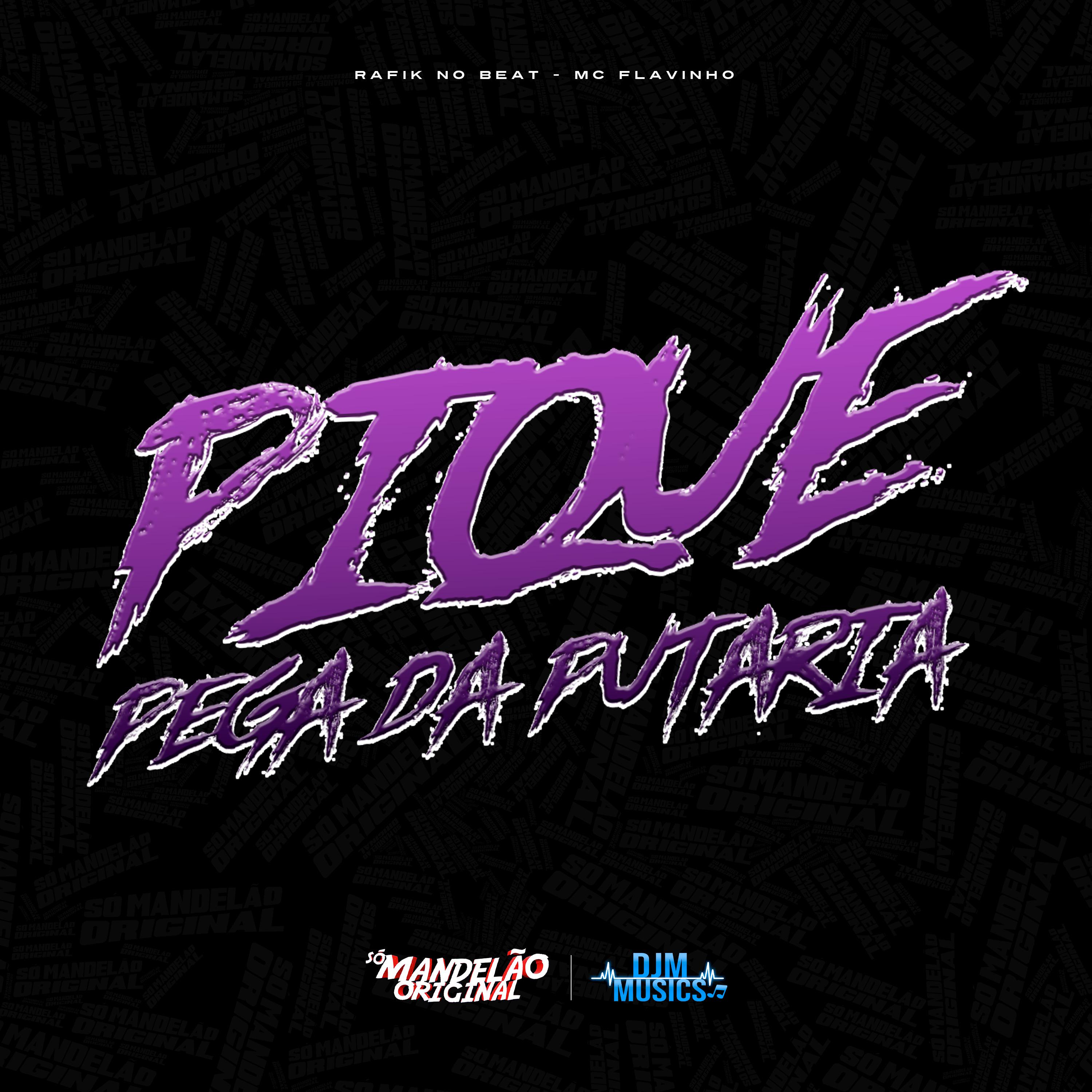 Постер альбома Pique Pega da Putaria