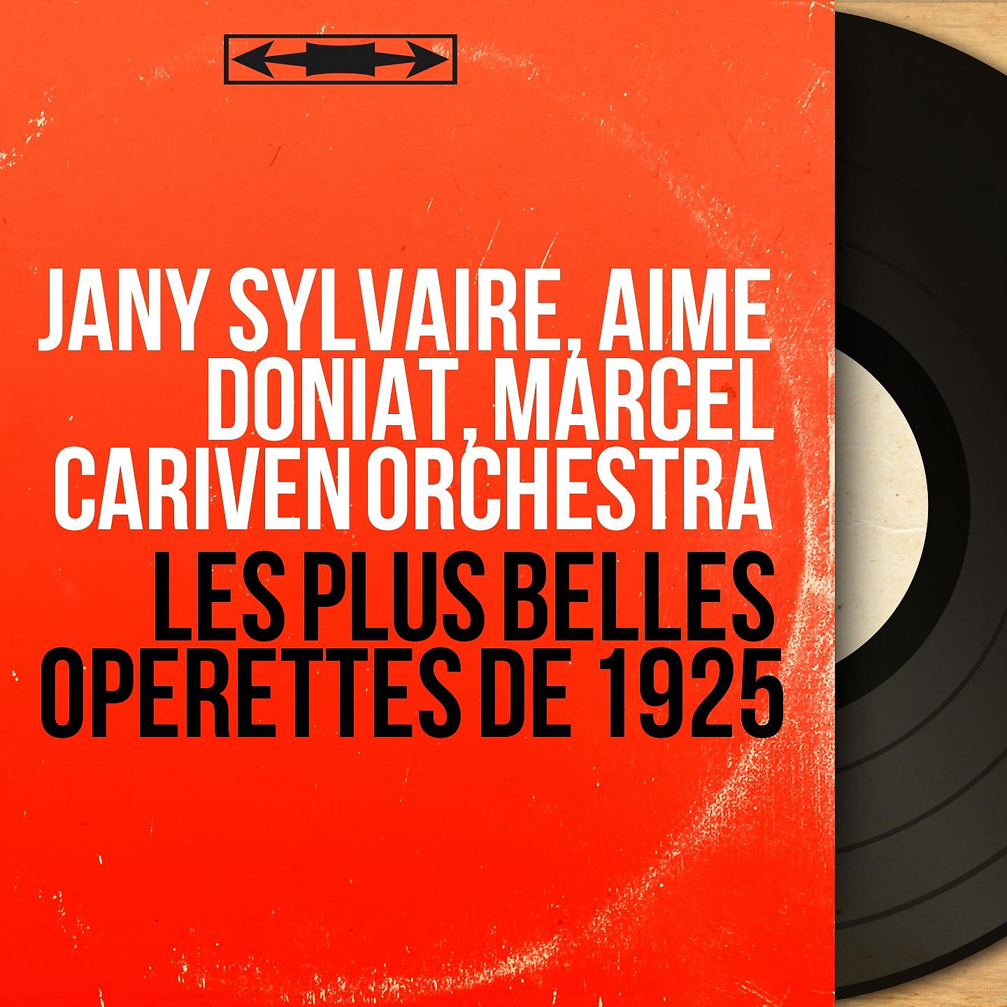 Постер альбома Les plus belles opérettes de 1925