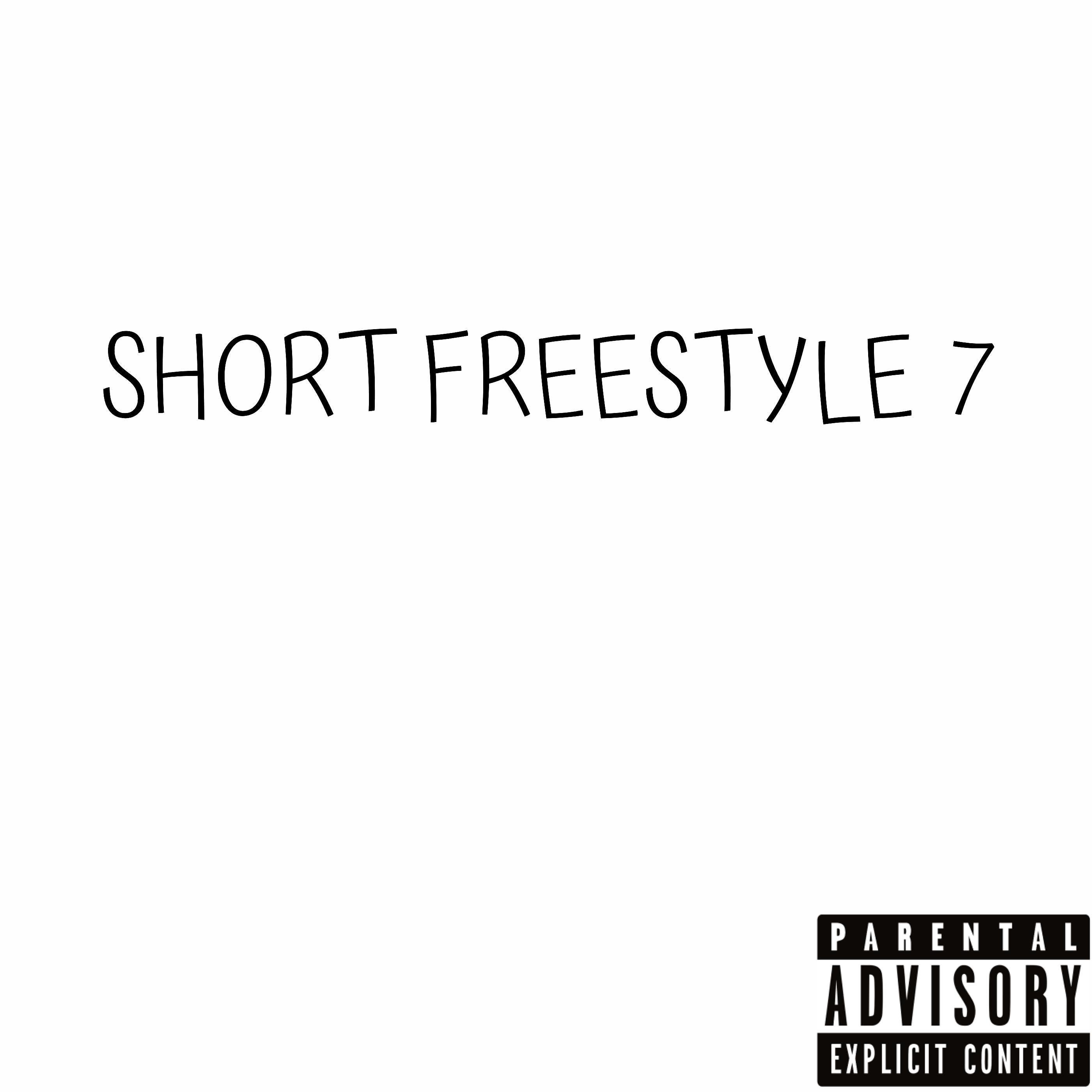 Постер альбома Short Freestyle 7