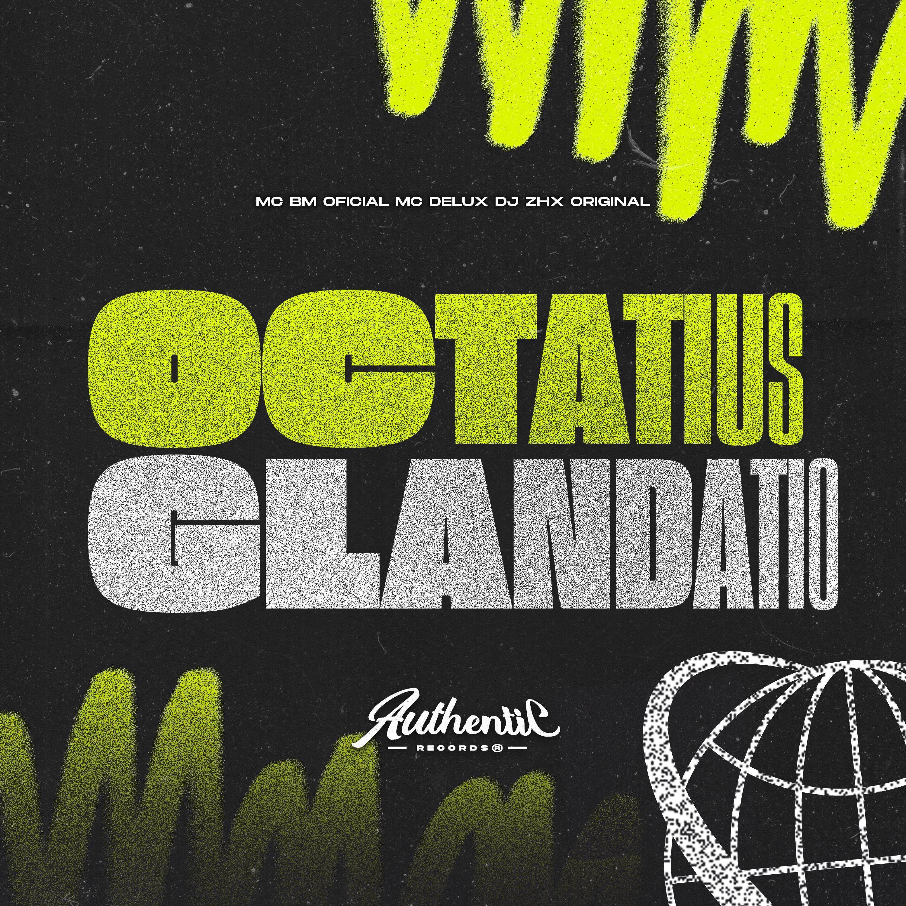 Постер альбома Octatius Glandatio