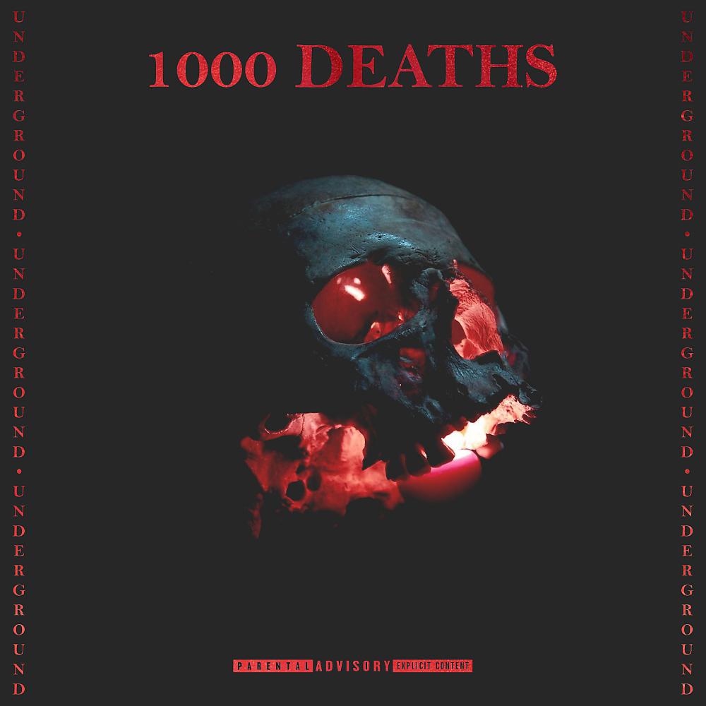 Постер альбома 1000 DEATHS