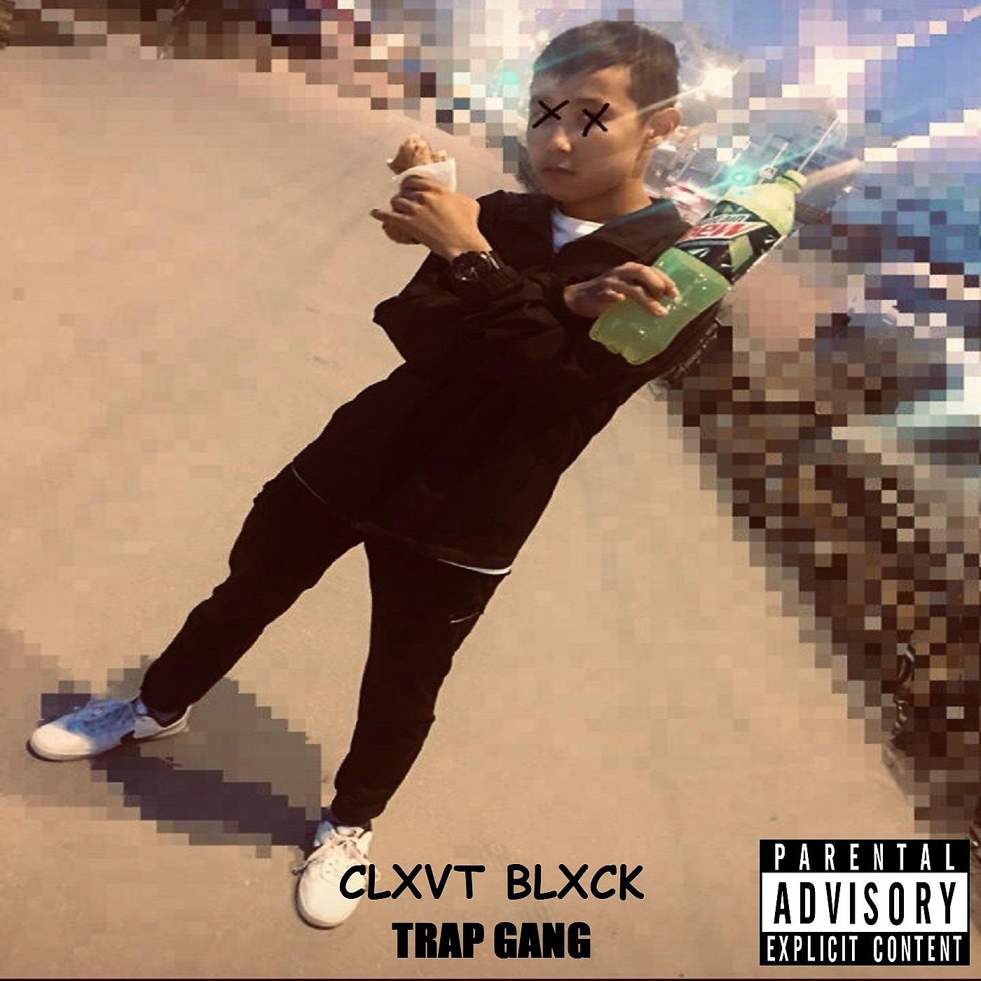 Постер альбома Clxvt blxck