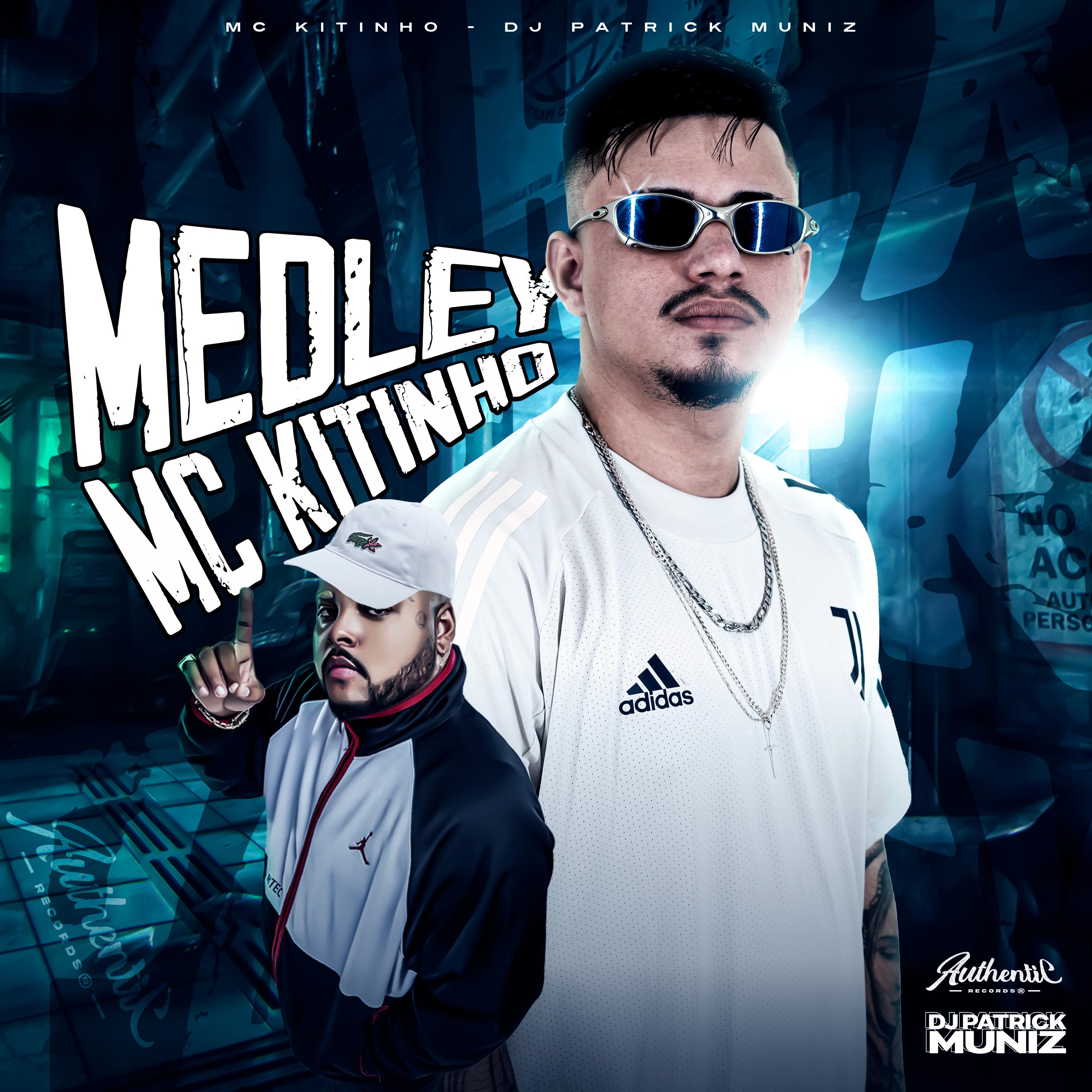 Постер альбома Medley Mc Kitinho