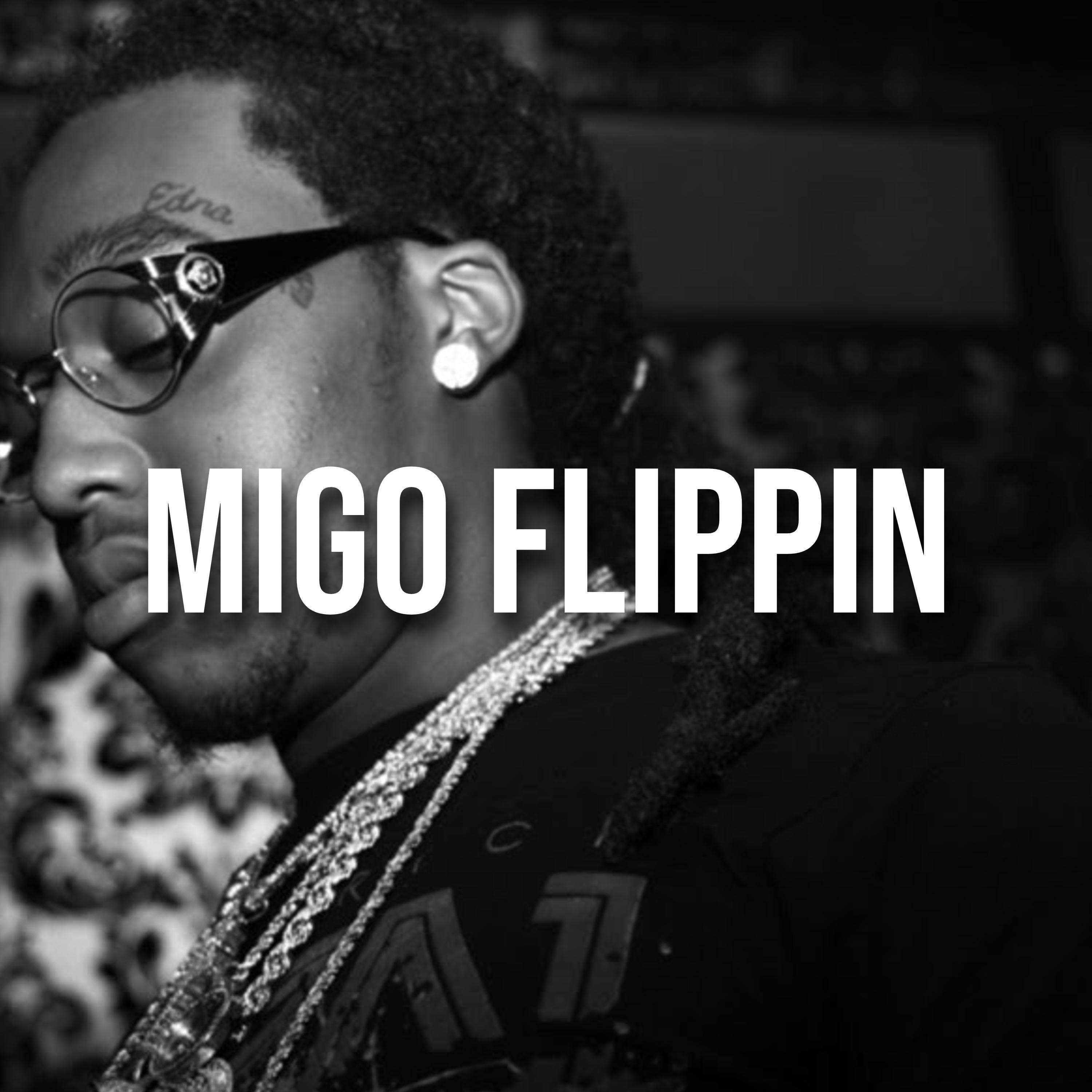Постер альбома Migo Flippin