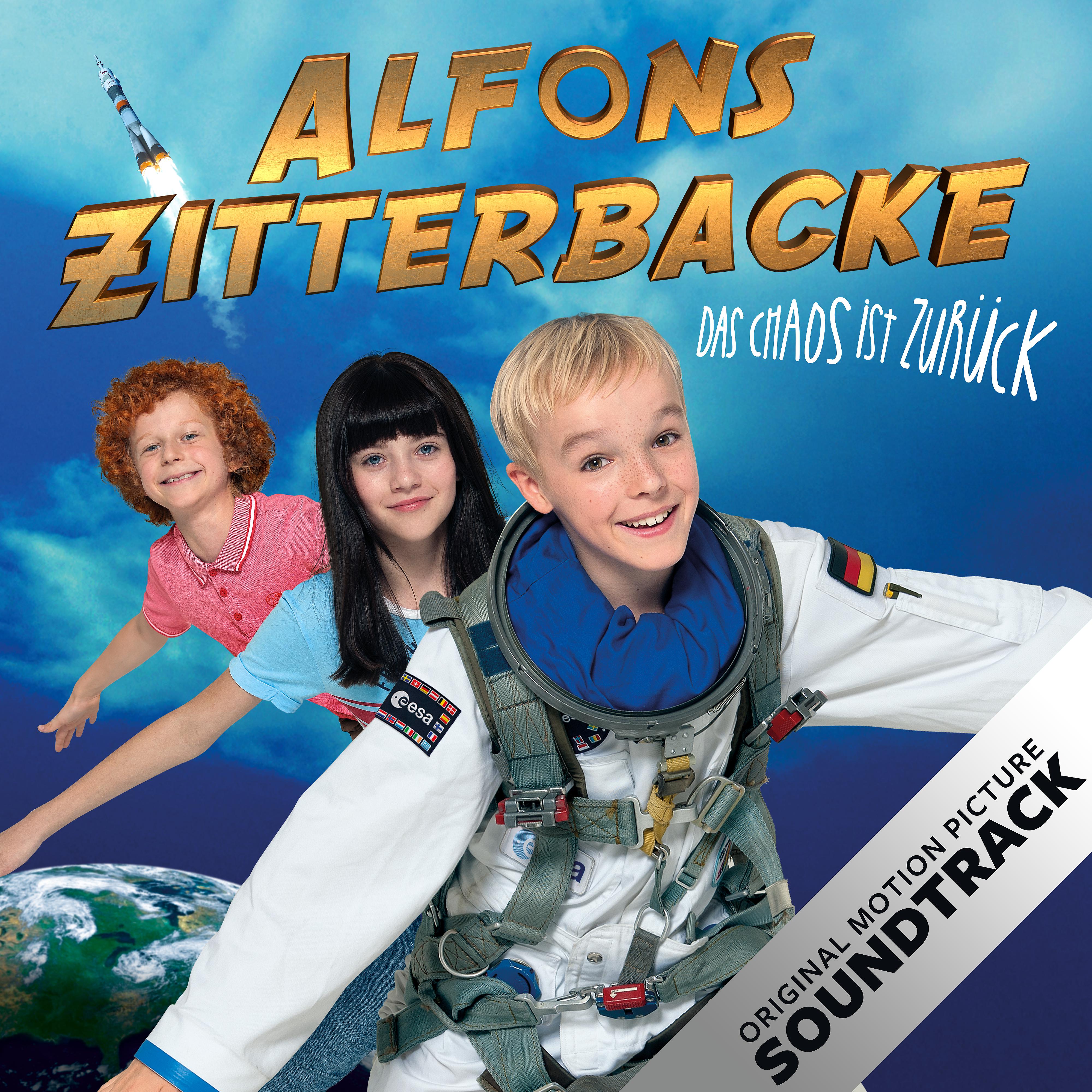 Постер альбома ALFONS ZITTERBACKE: Das Chaos ist zurück (Original Motion Picture Soundtrack)