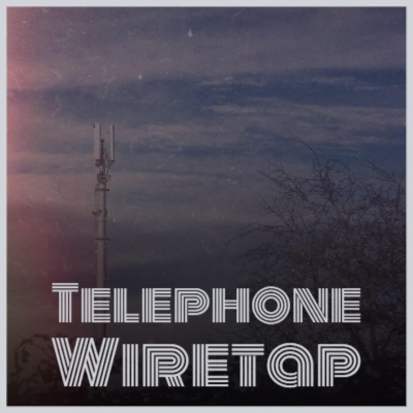 Постер альбома Telephone Wiretap