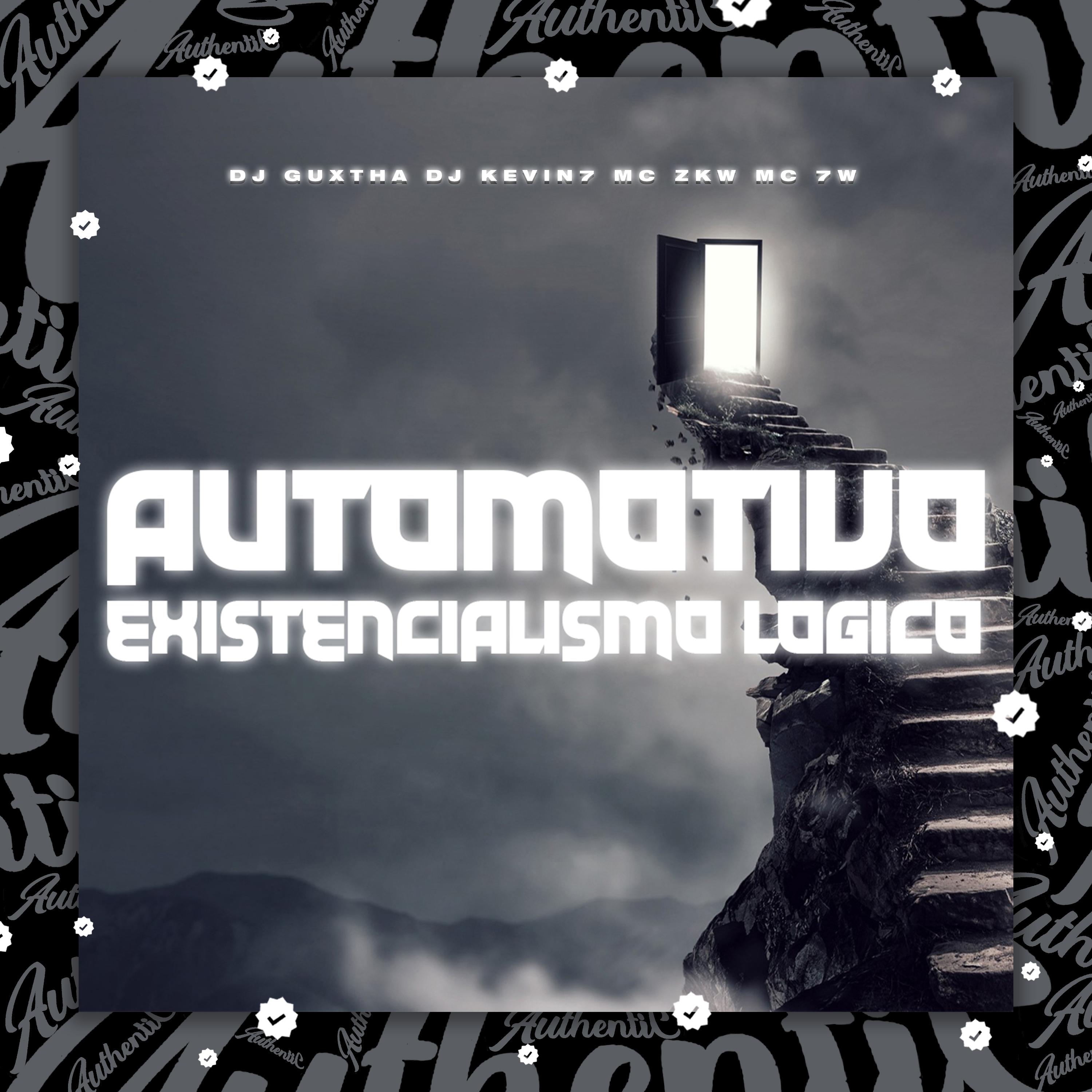 Постер альбома Automotivo Existencialismo Logico