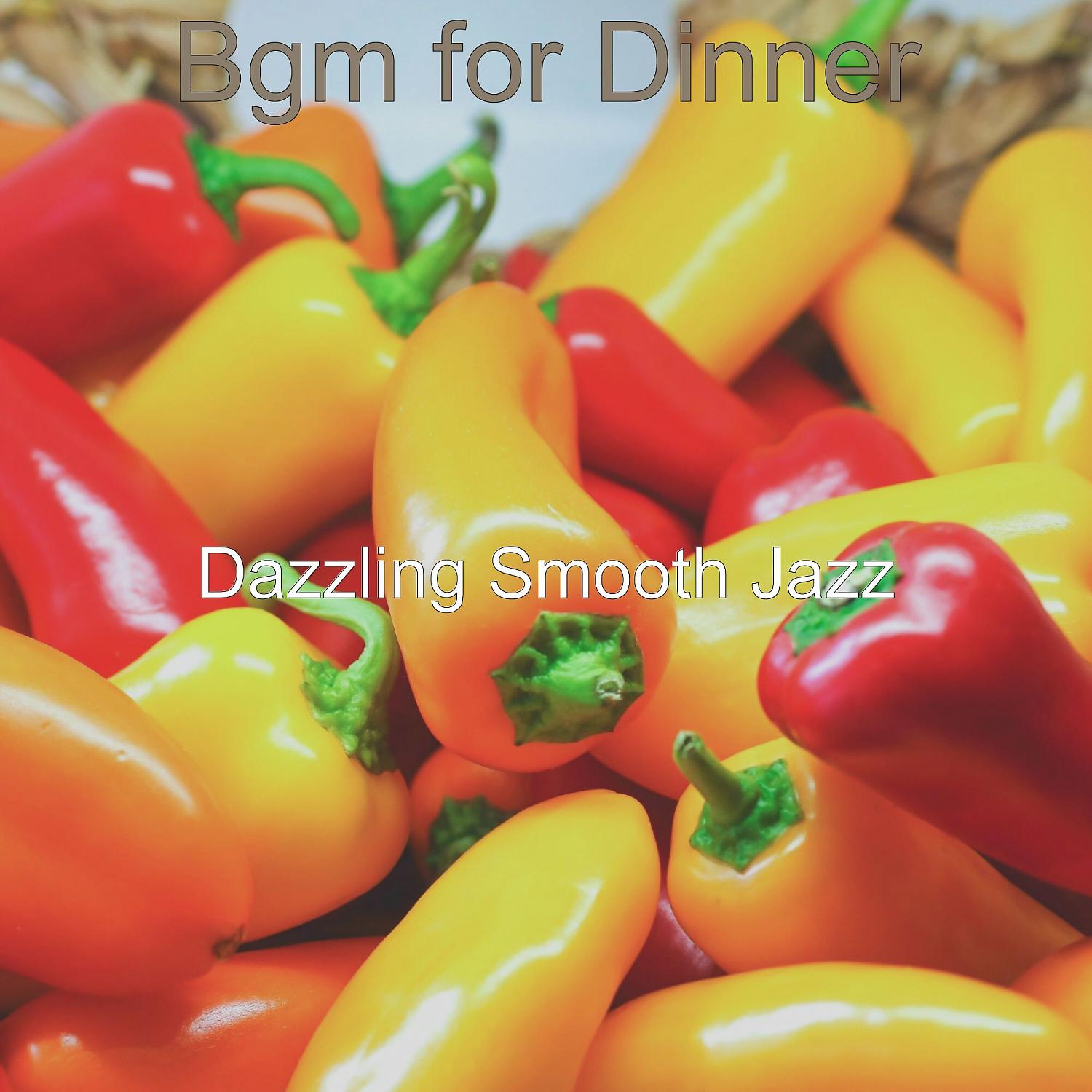 Постер альбома Bgm for Dinner