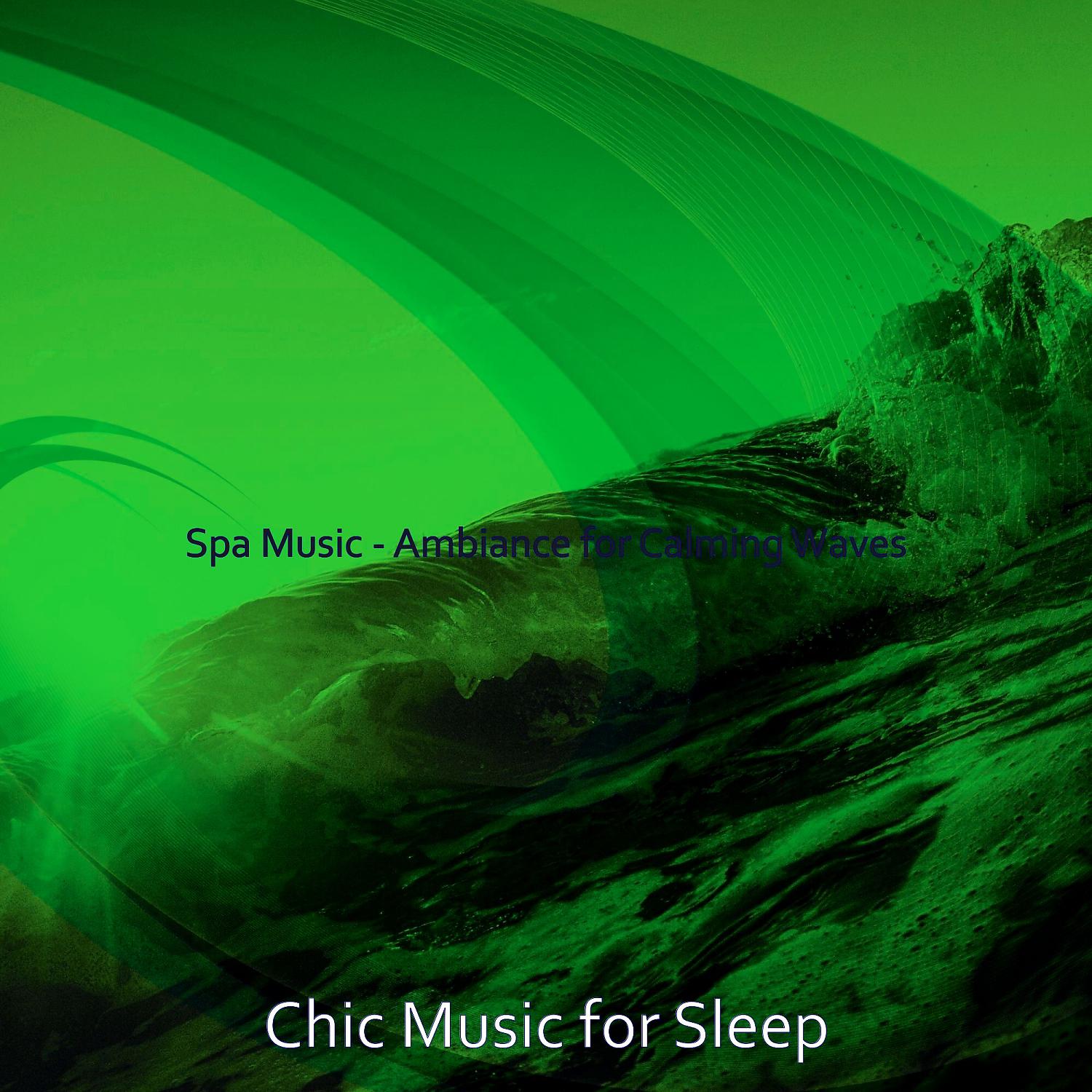 Постер альбома Spa Music - Ambiance for Calming Waves