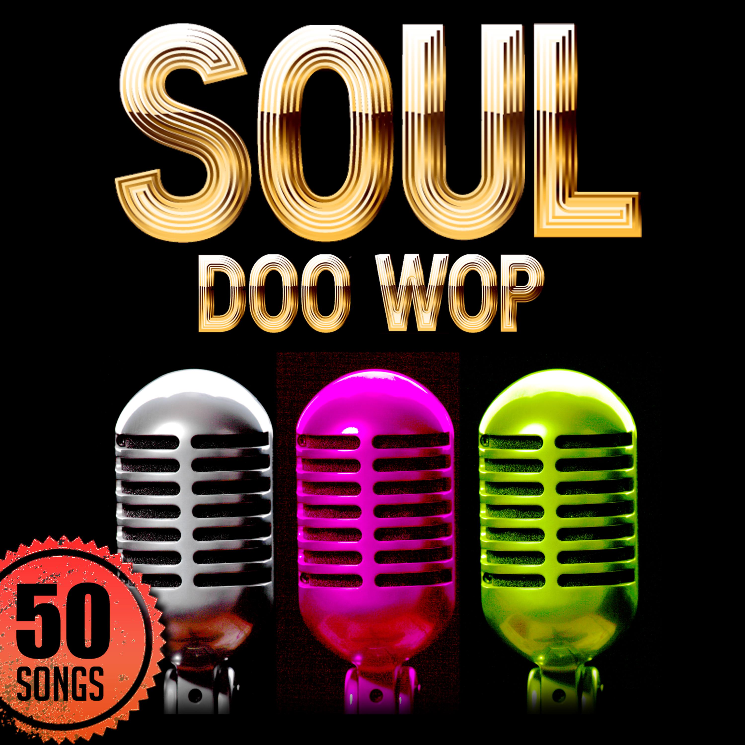 Постер альбома Soul: Doo Wop