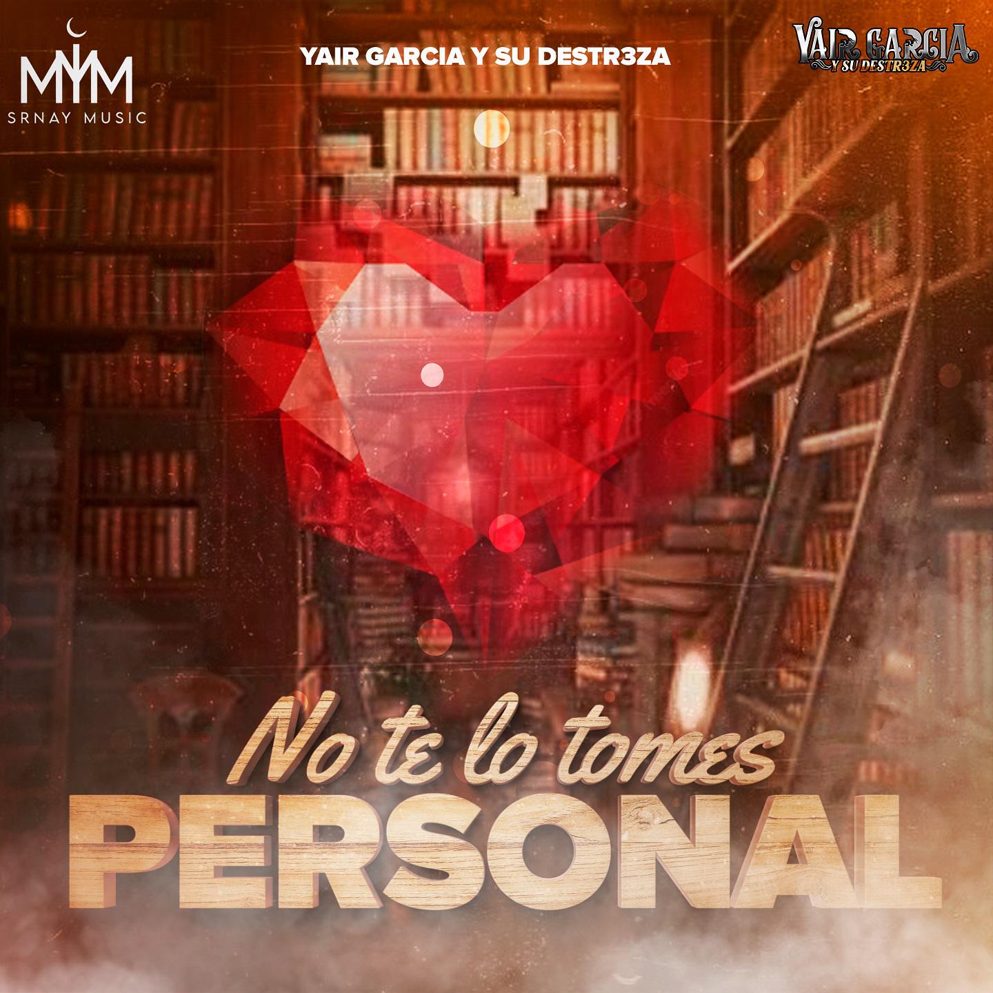 Постер альбома No Te Lo Tomes Personal