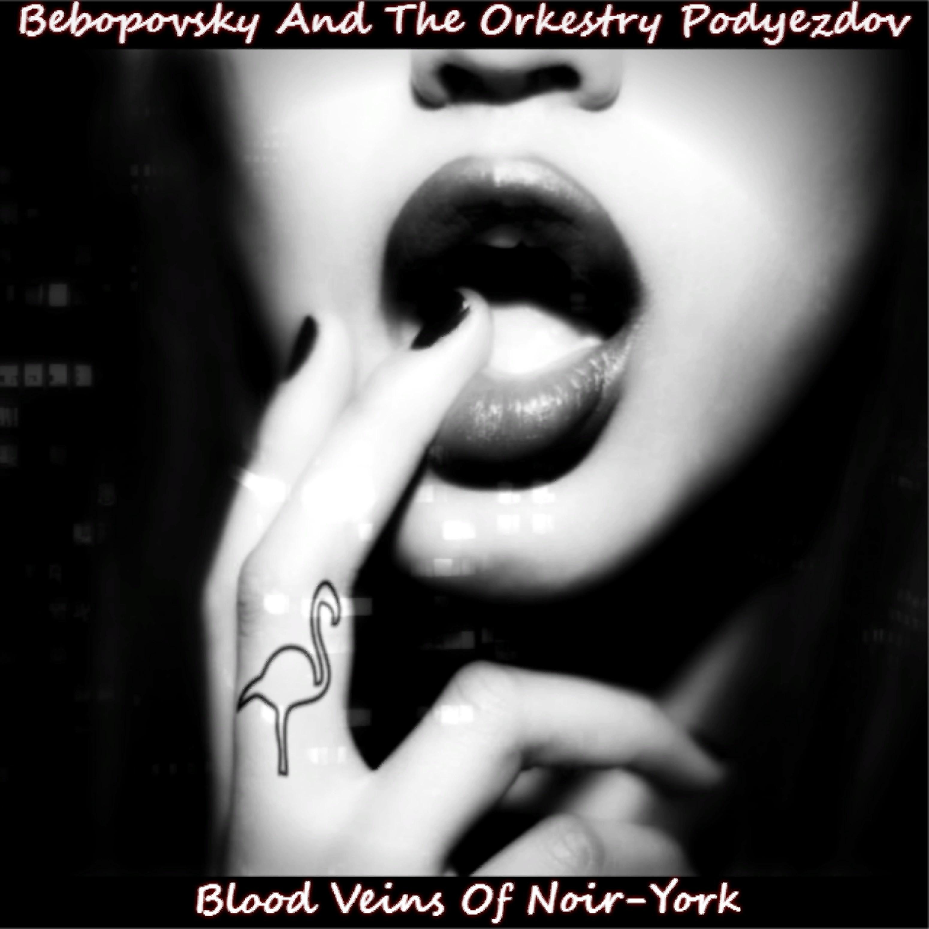Постер альбома Blood Veins of Noir-york