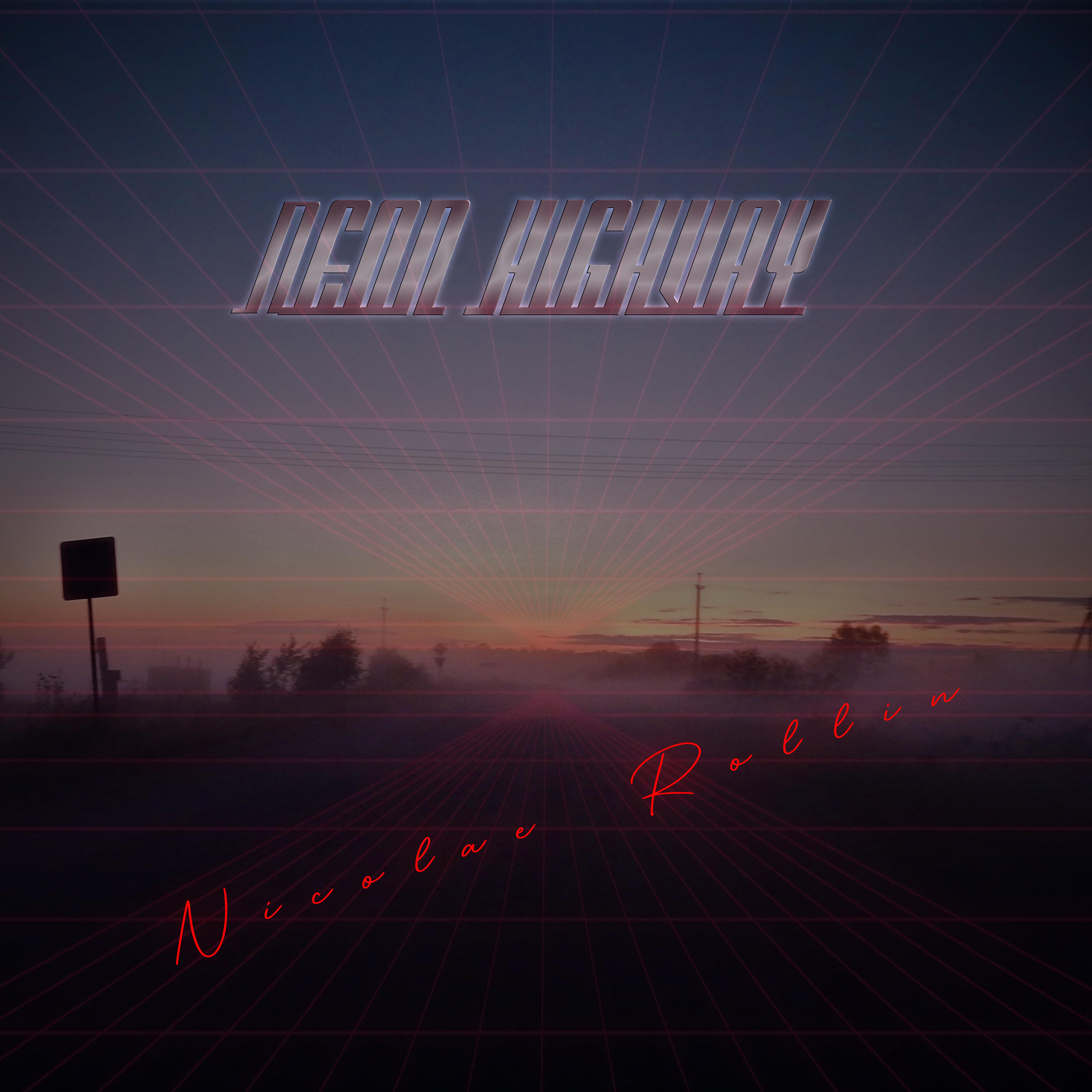 Постер альбома Neon Highway