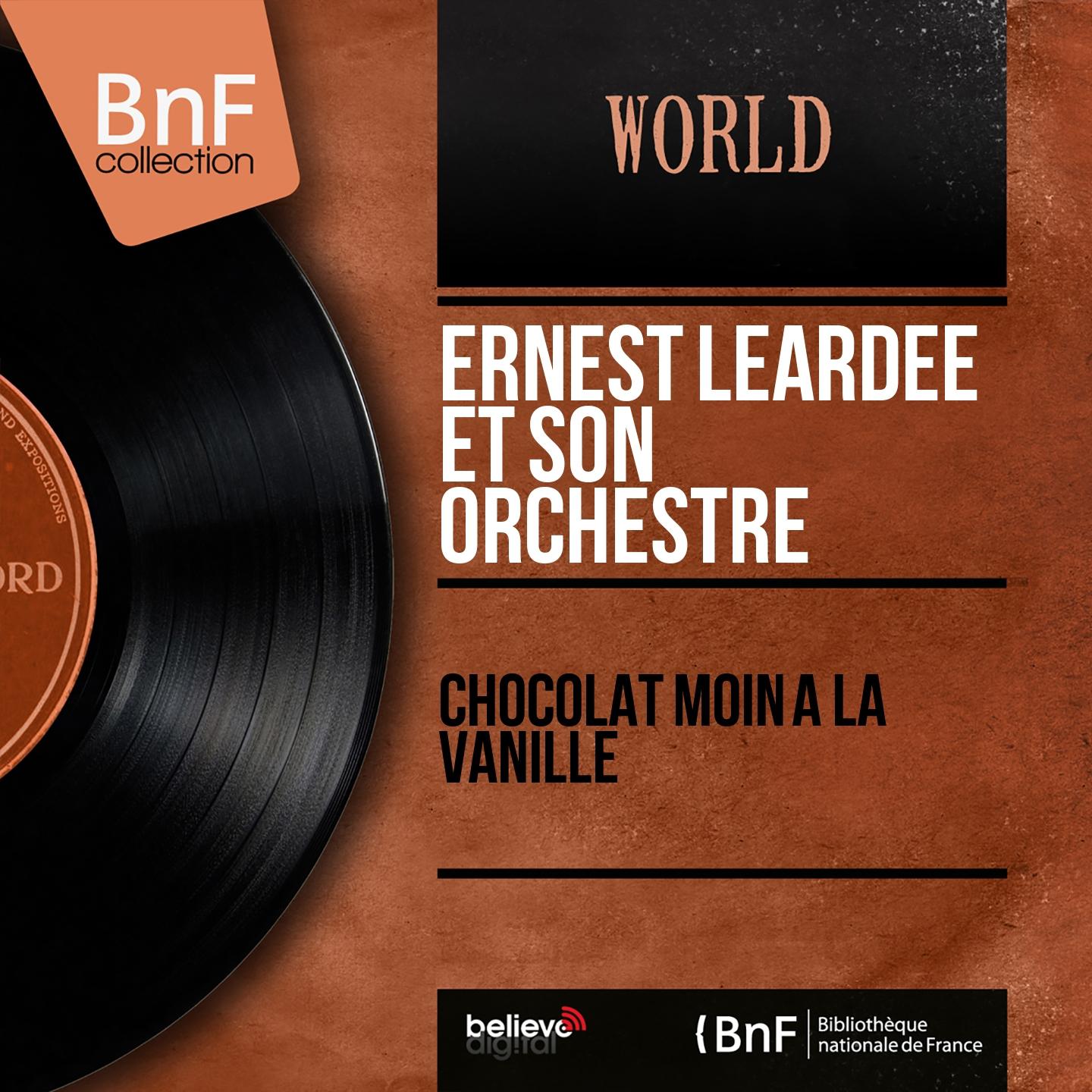Постер альбома Chocolat moin à la vanille (Mono Version)