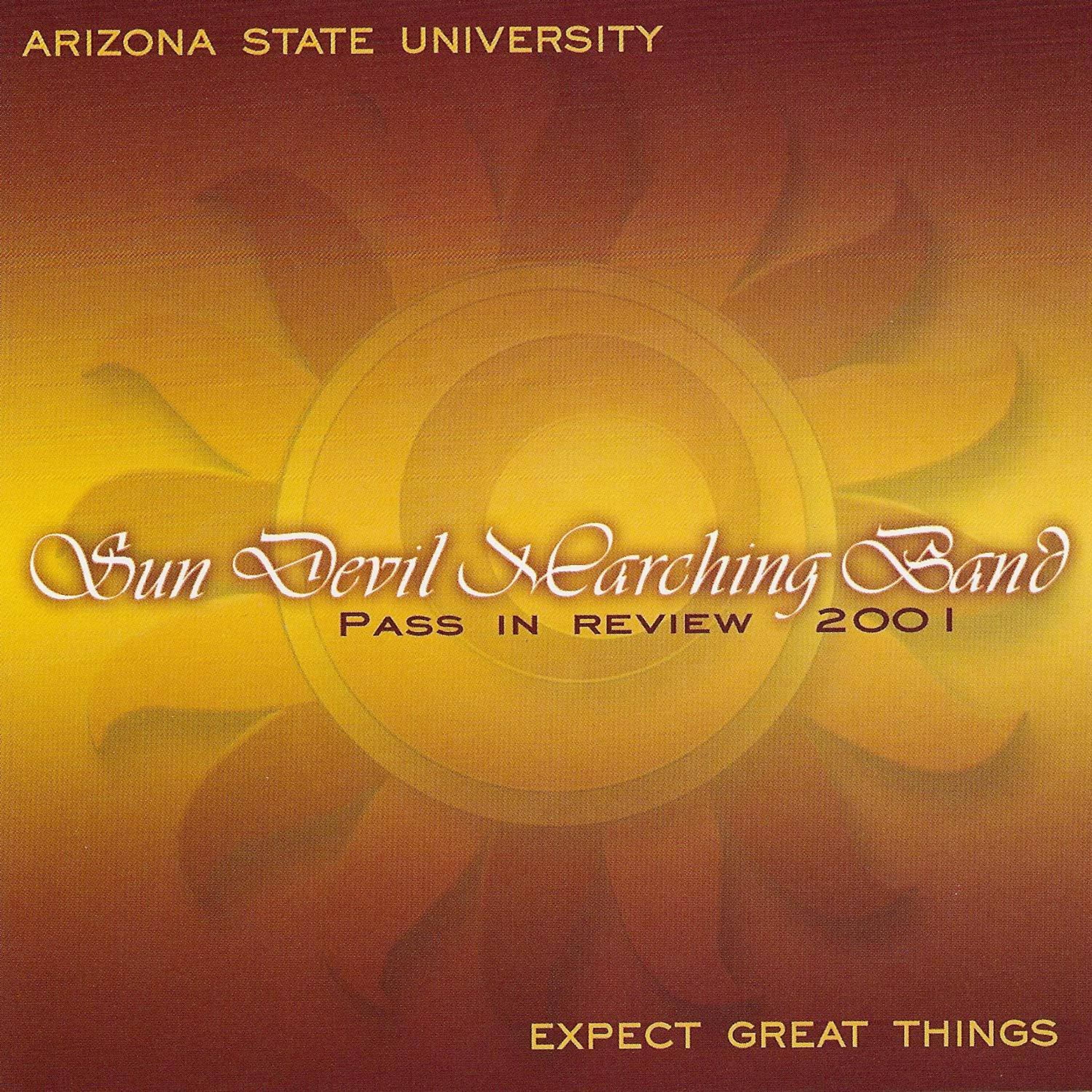 Постер альбома Sun Devil Marching Band Pass In Review 2001