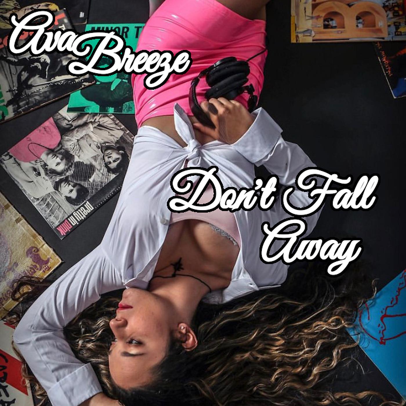 Постер альбома Don’t Fall Away