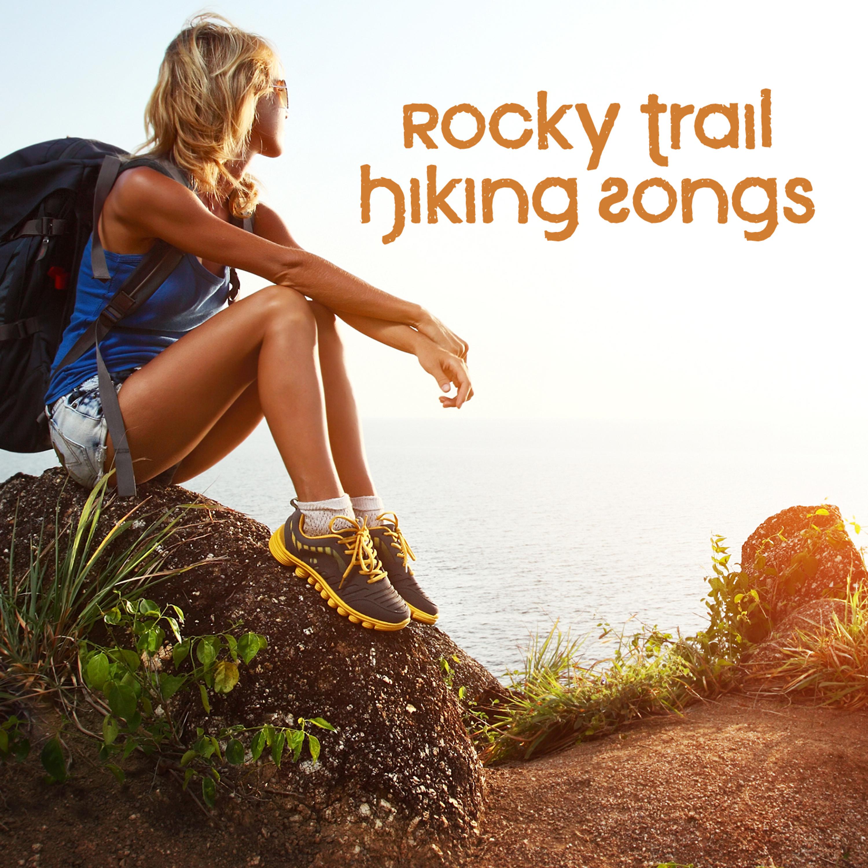 Постер альбома Rocky Trail Hiking Songs