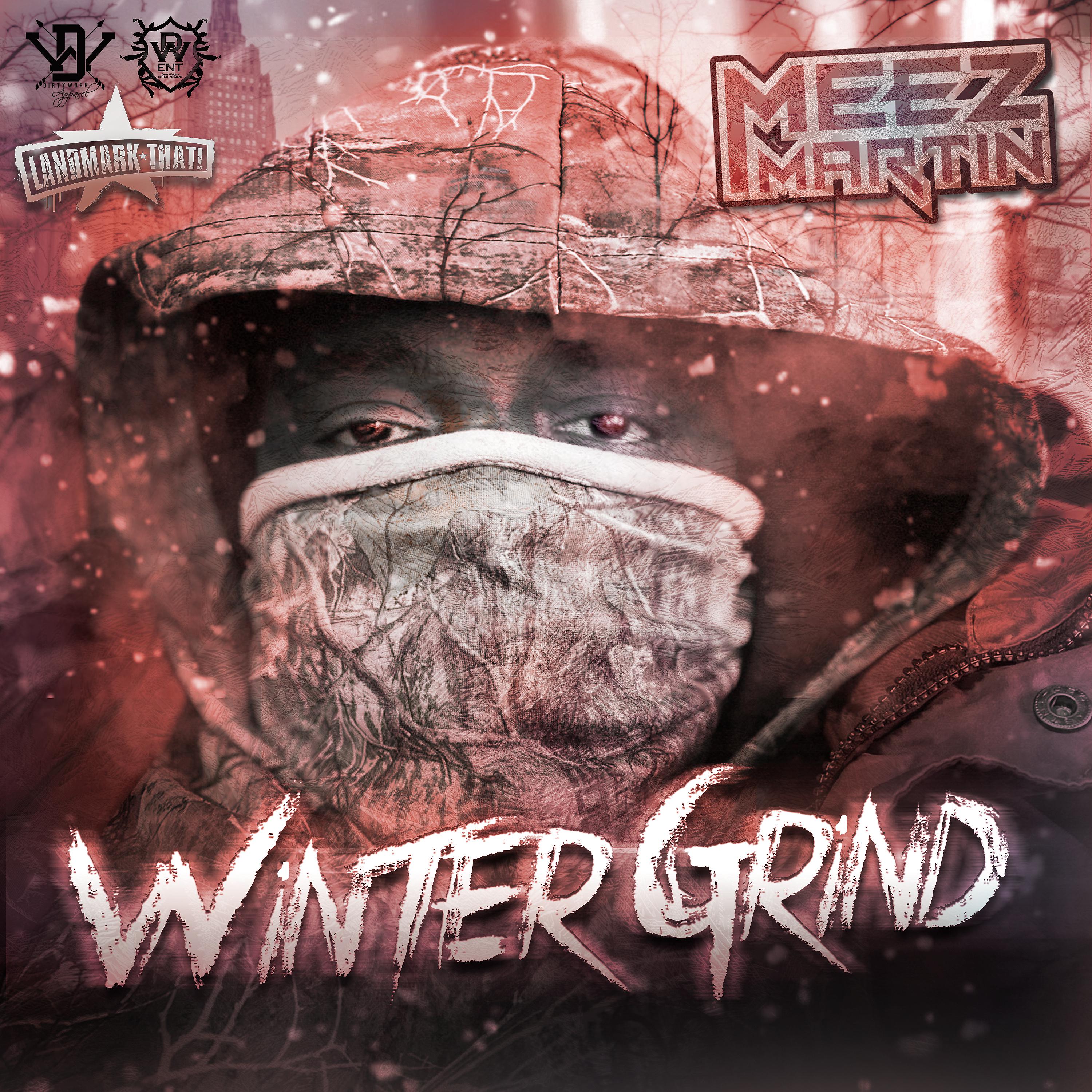 Постер альбома Winter Grind