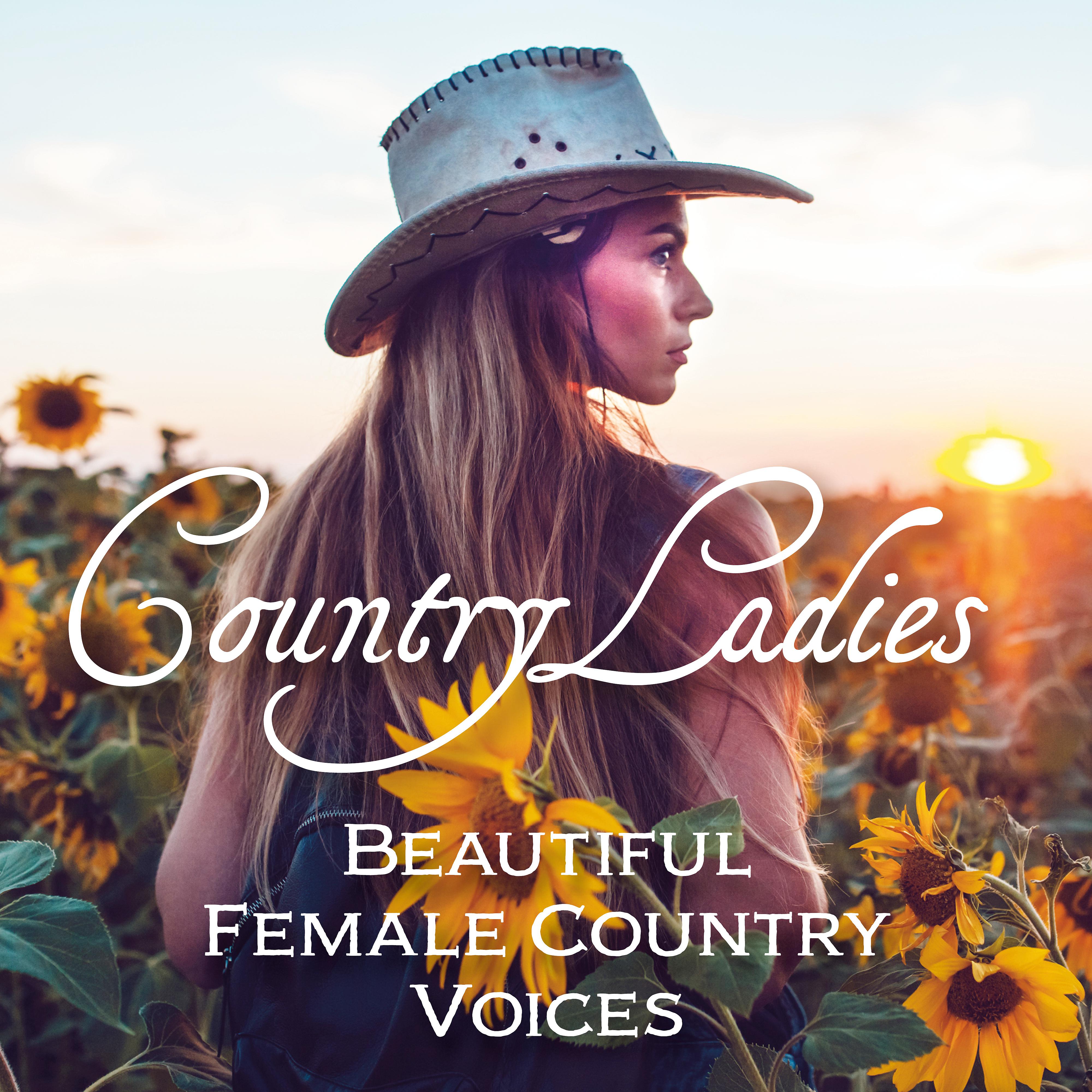 Постер альбома Country Ladies: Beautiful Female Country Voices