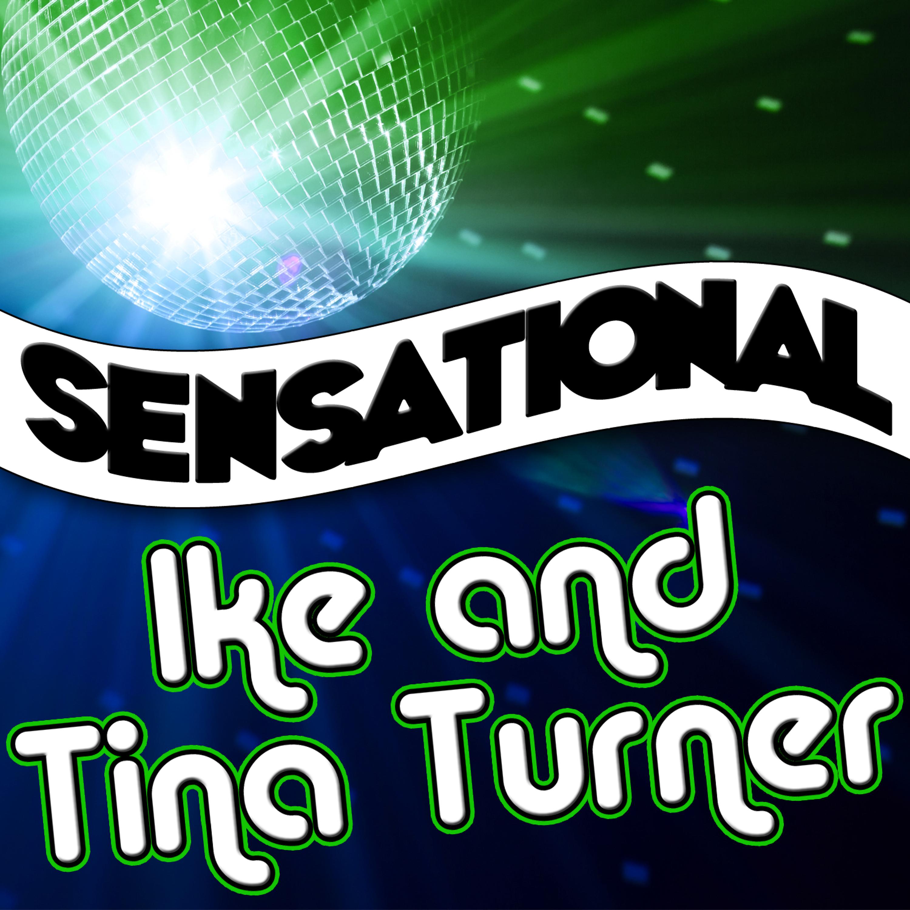 Постер альбома Sensational Ike & Tina Turner